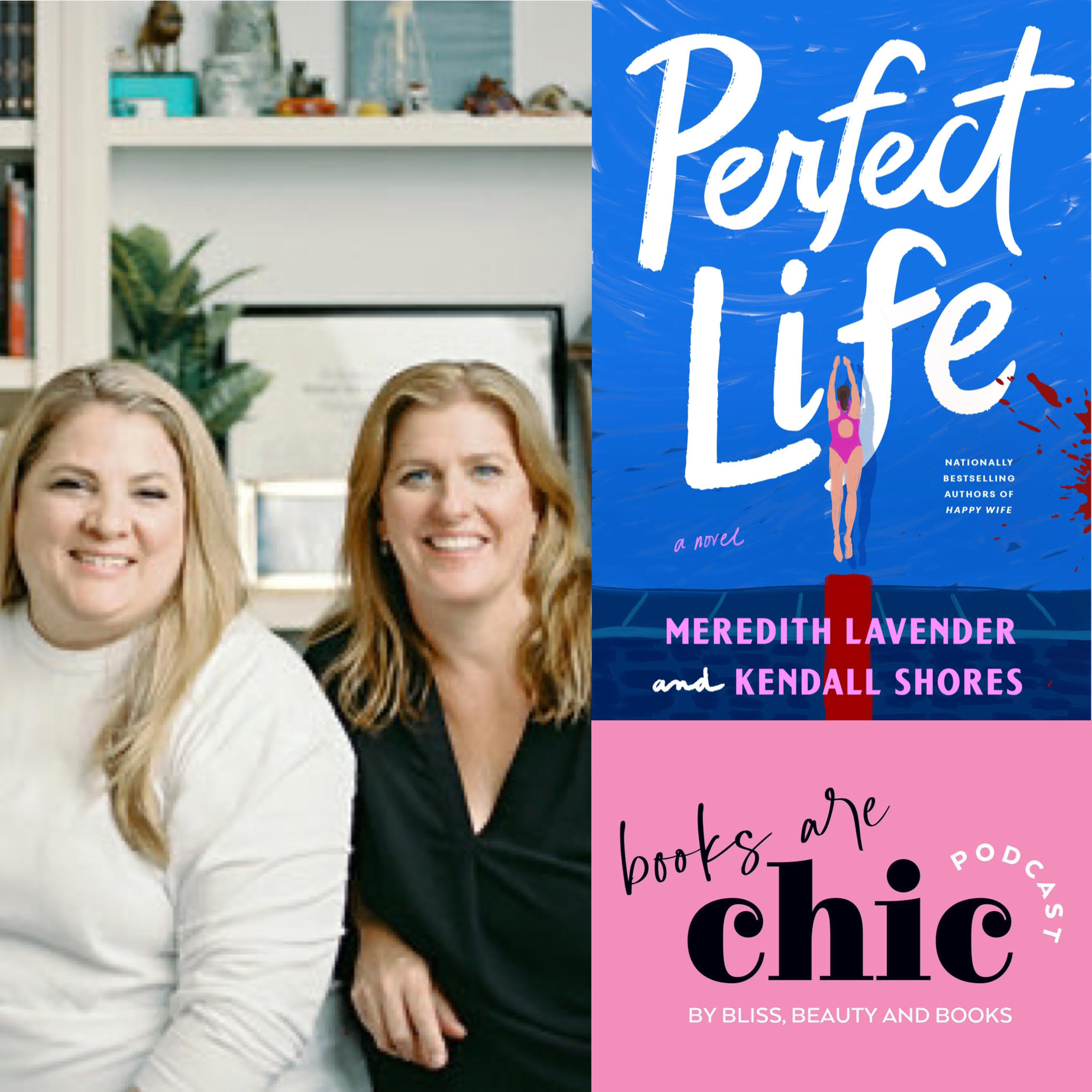 Books are Chic with Meredith Lavender and Kendall Shores