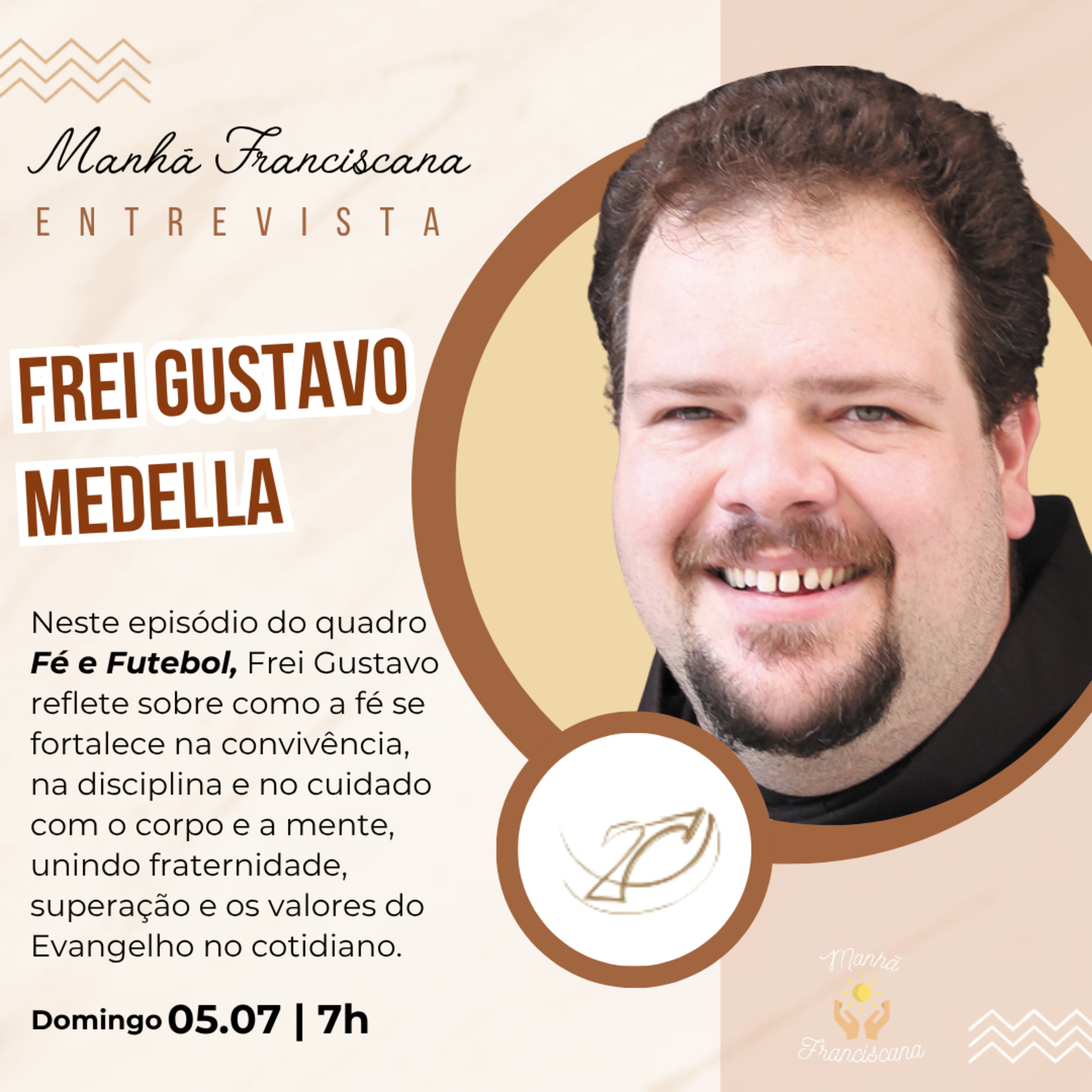 Manhã Franciscana - Especial "Fé e Futebol" - Ep. 376 episode artwork