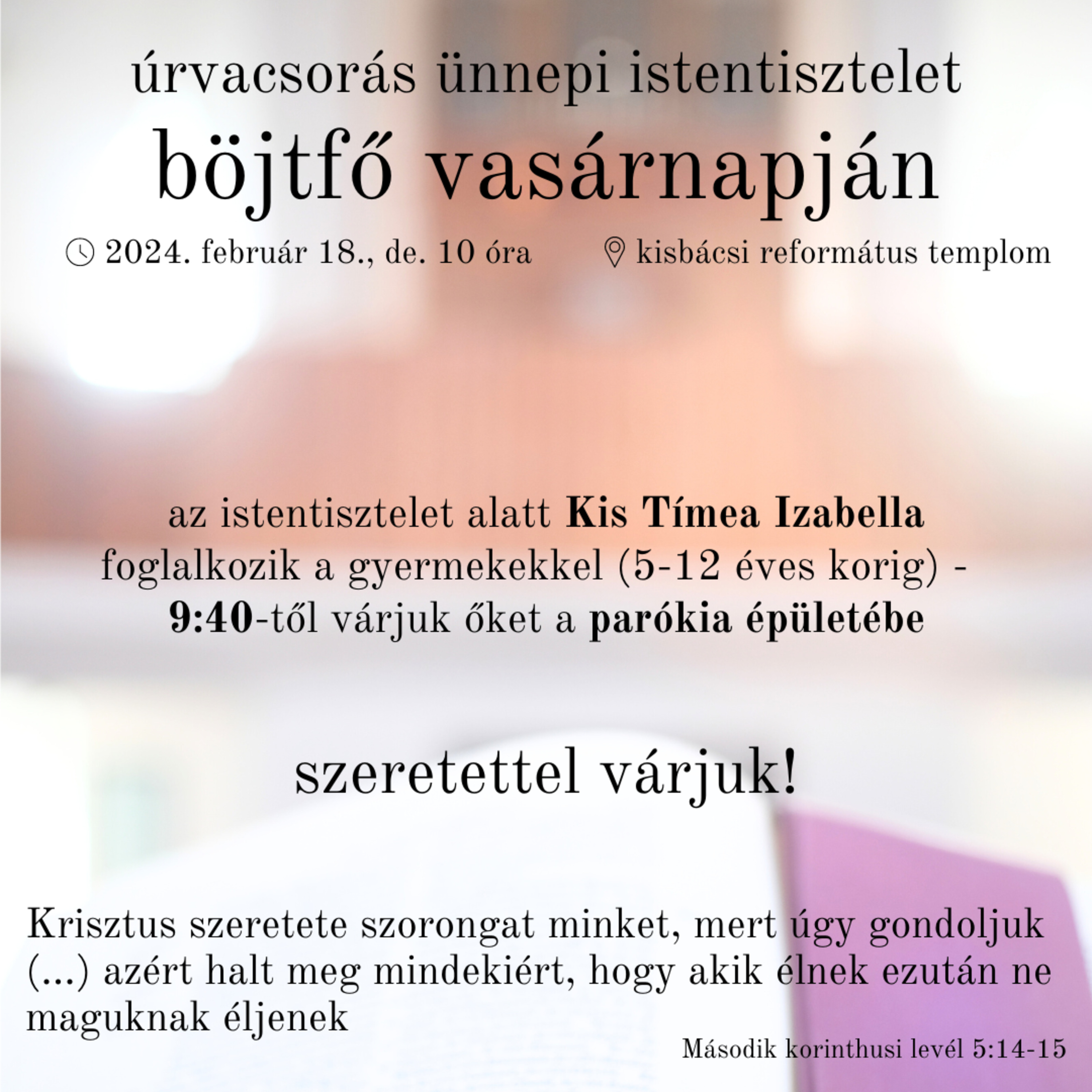 2024. február 18. - Úrvacsorás ünnepi istentisztelet böjtfő vasárnapján episode artwork