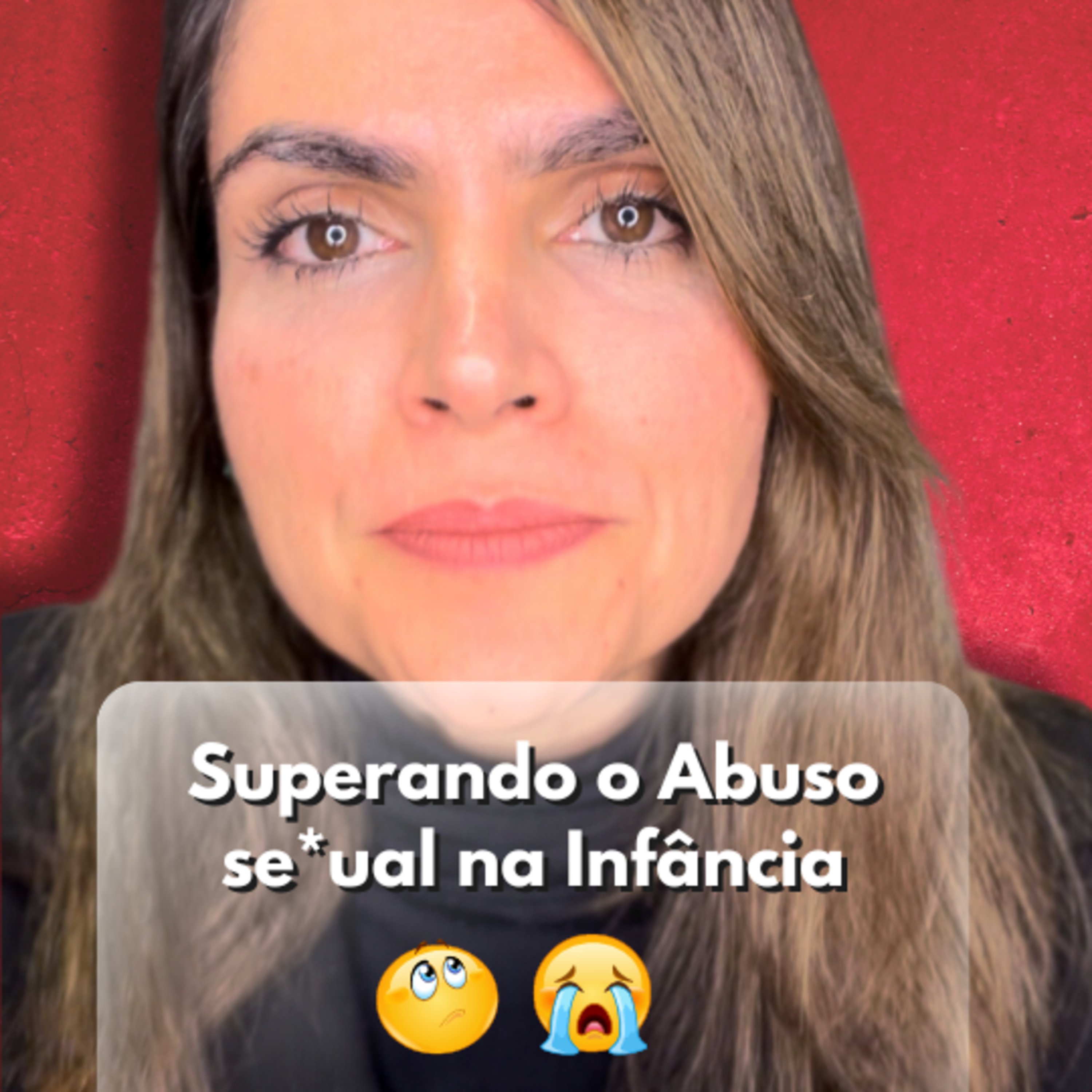 Superando o Abuso Se*ual na Infância  episode artwork
