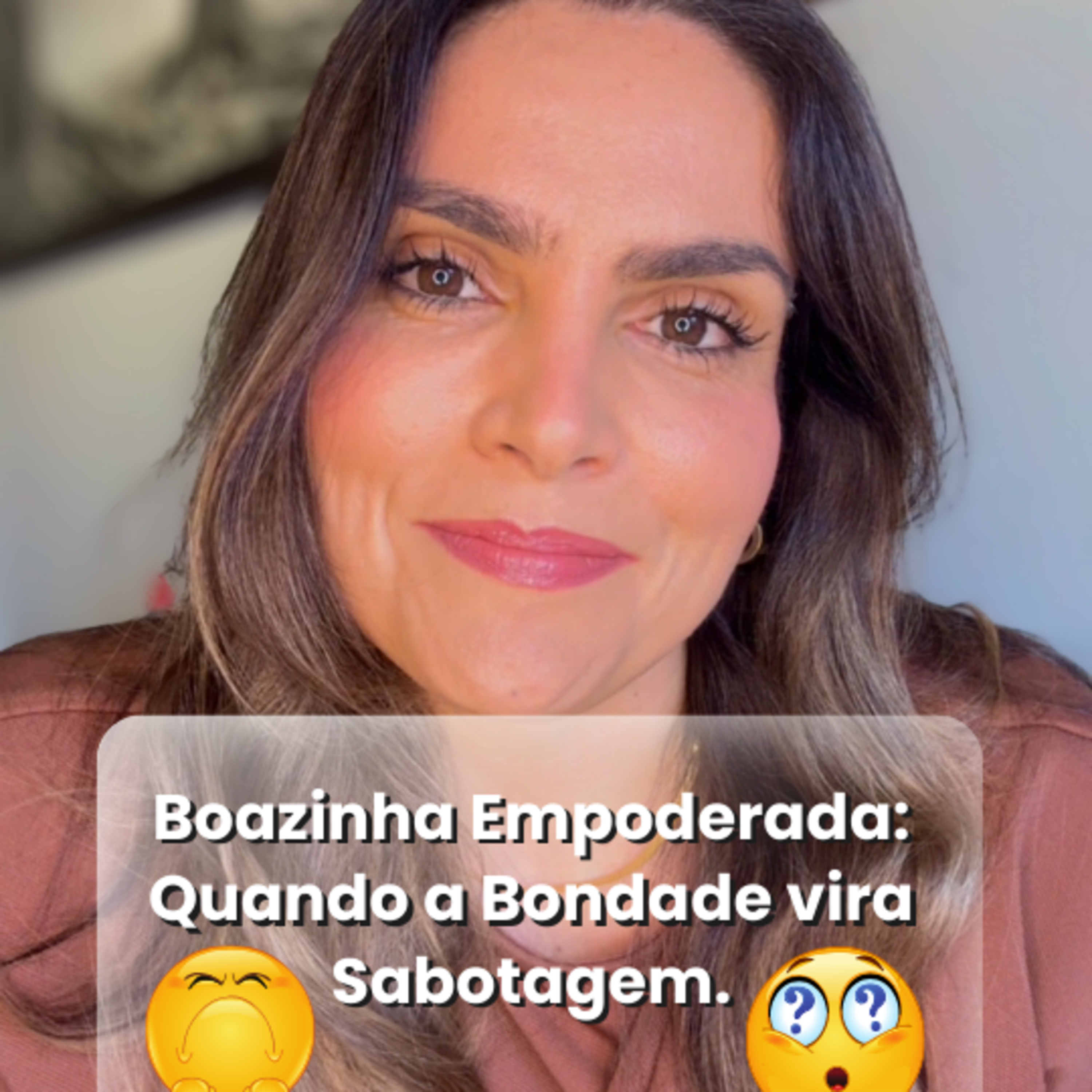 A pessoa boazinha empoderada: quando a bondade vira sabotagem episode artwork