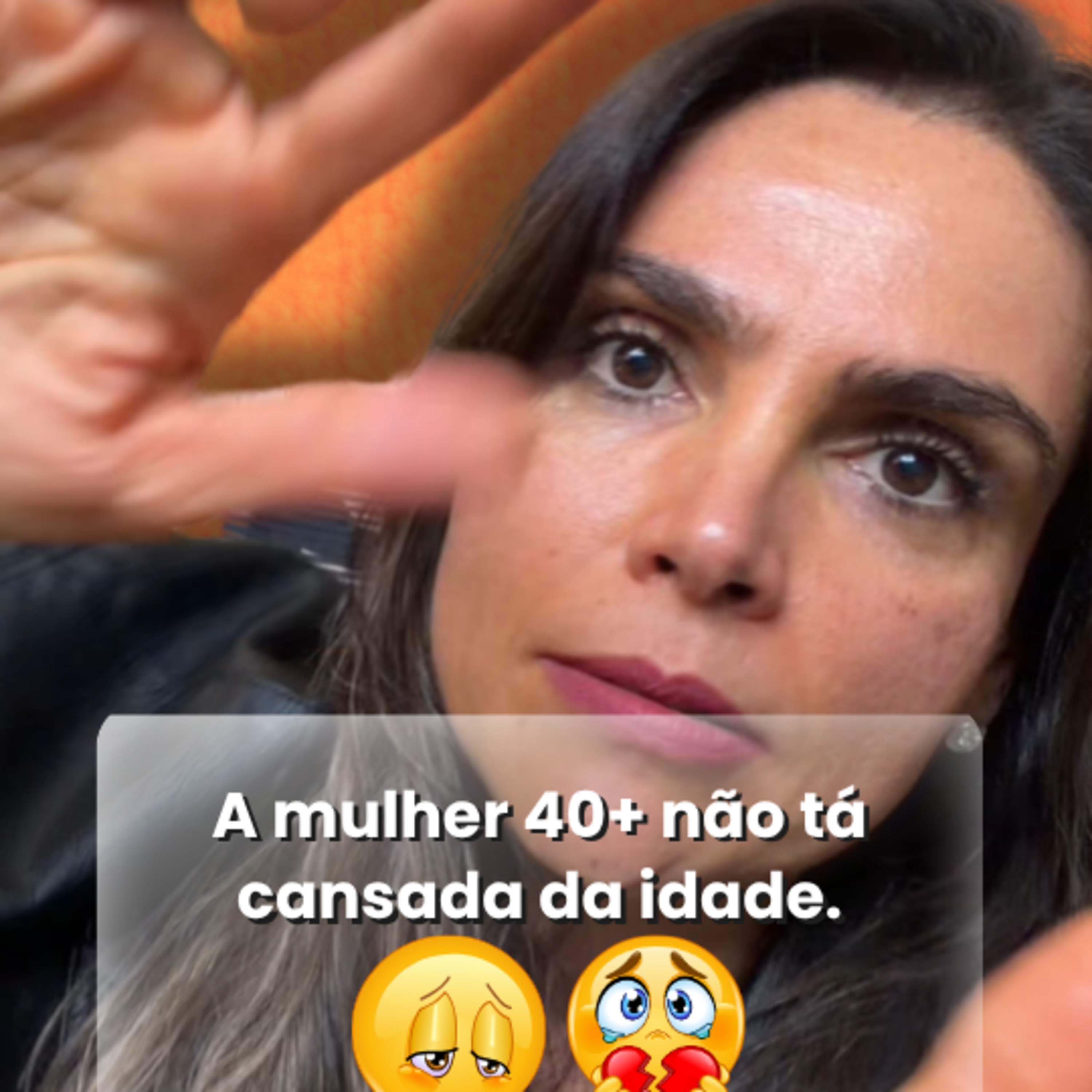 A mulher 40+ não tá cansada da idade. episode artwork