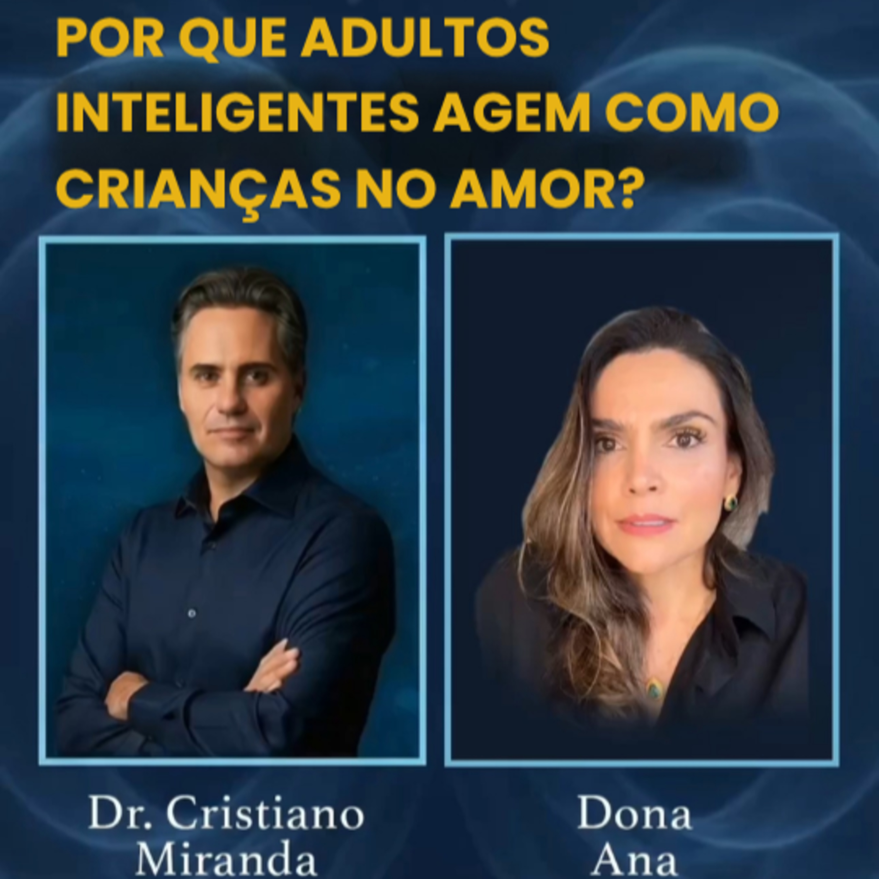 Por que adultos inteligentes agem como crianças no amor? episode artwork
