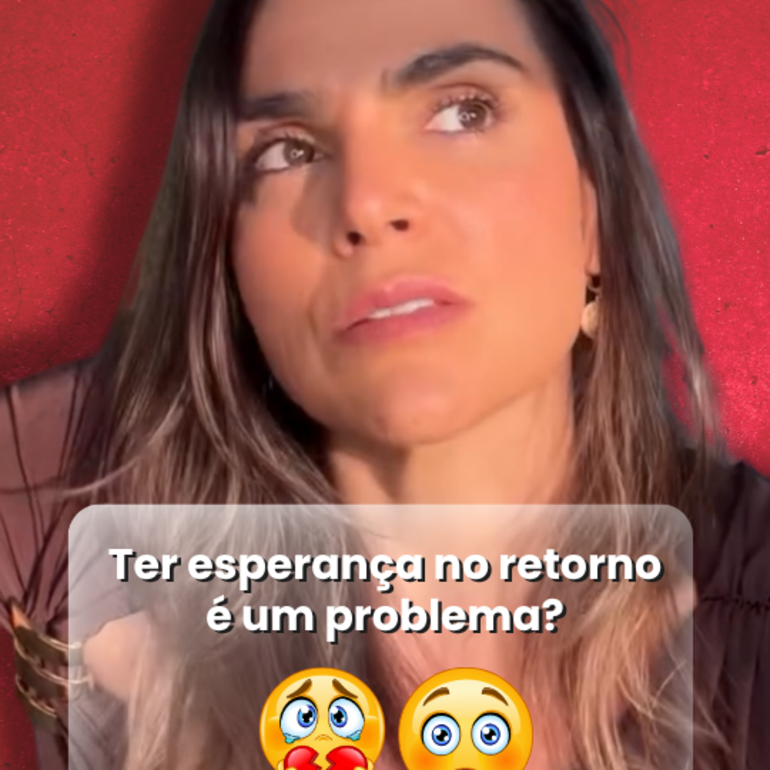 Ter esperança no retorno é um problema? episode artwork