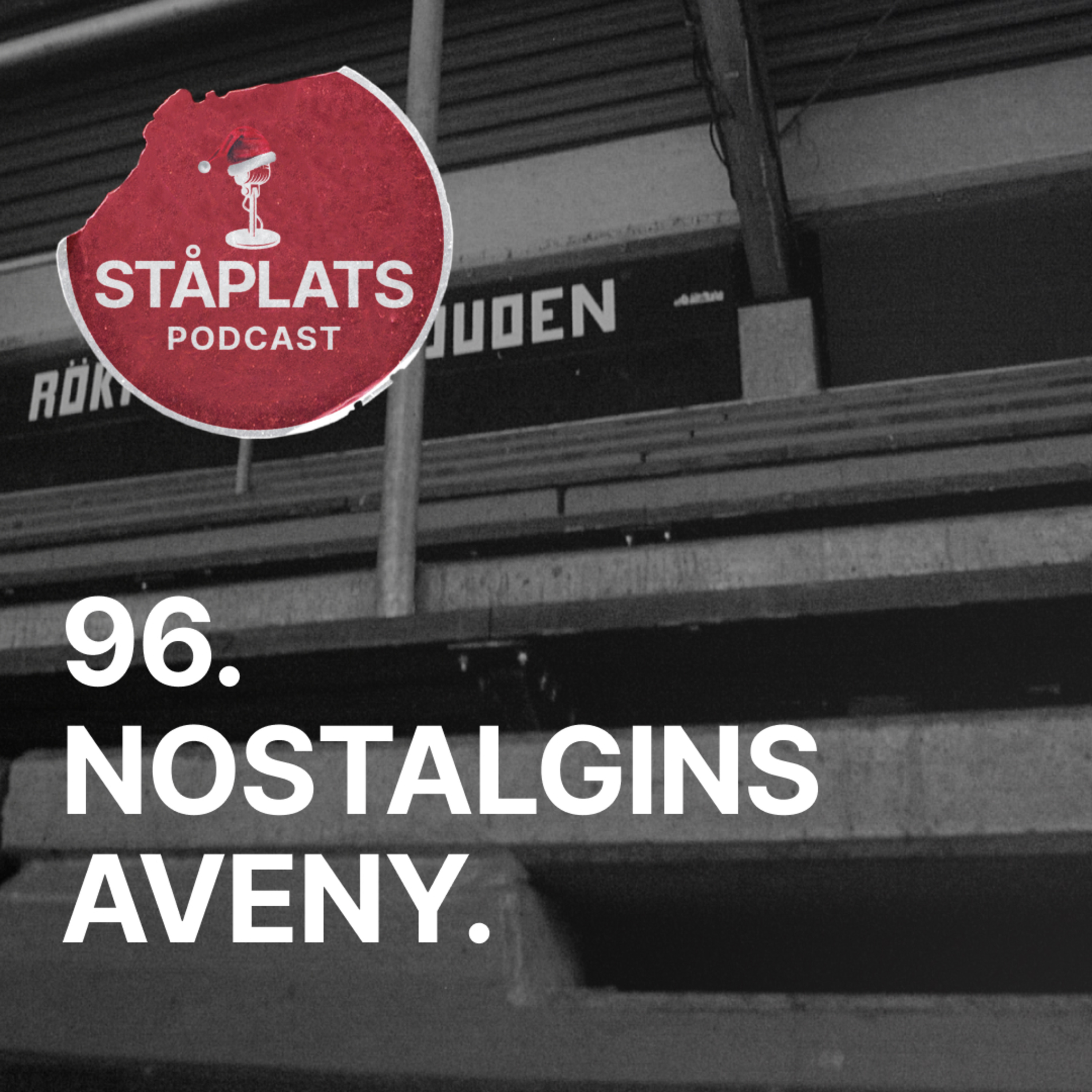 96. Nostalgins Aveny