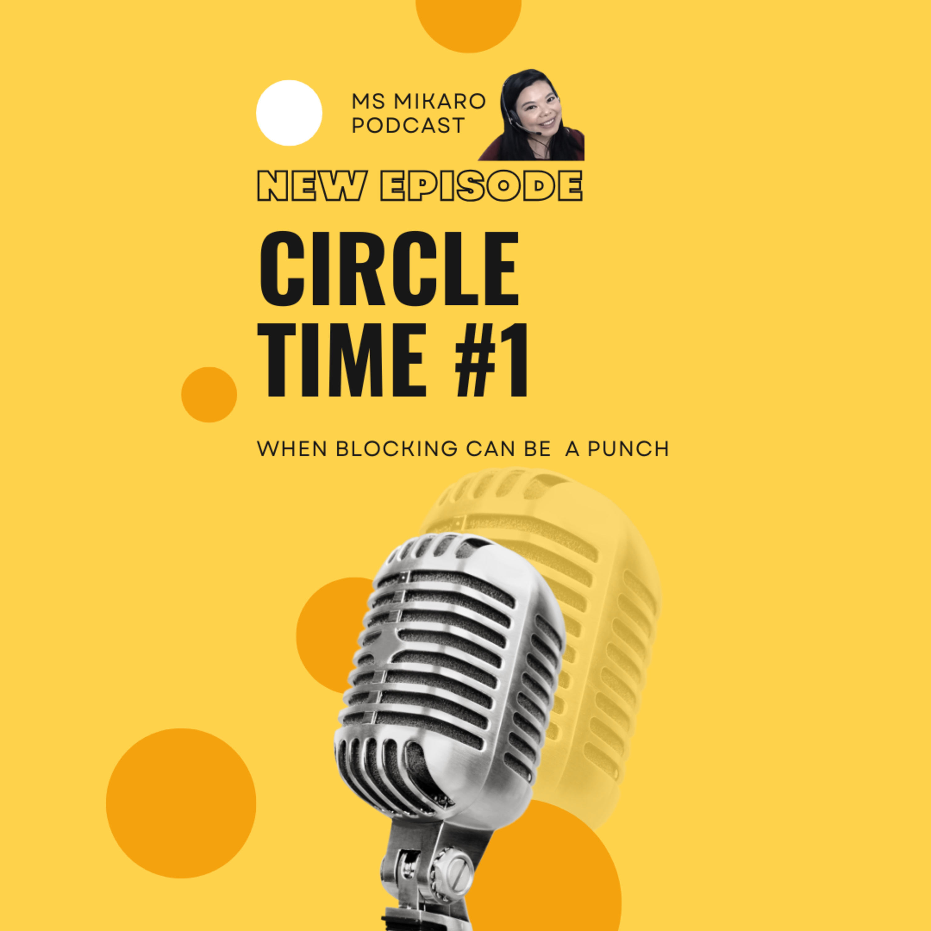 Circle Time #01: When blocking feels like a punch episode artwork