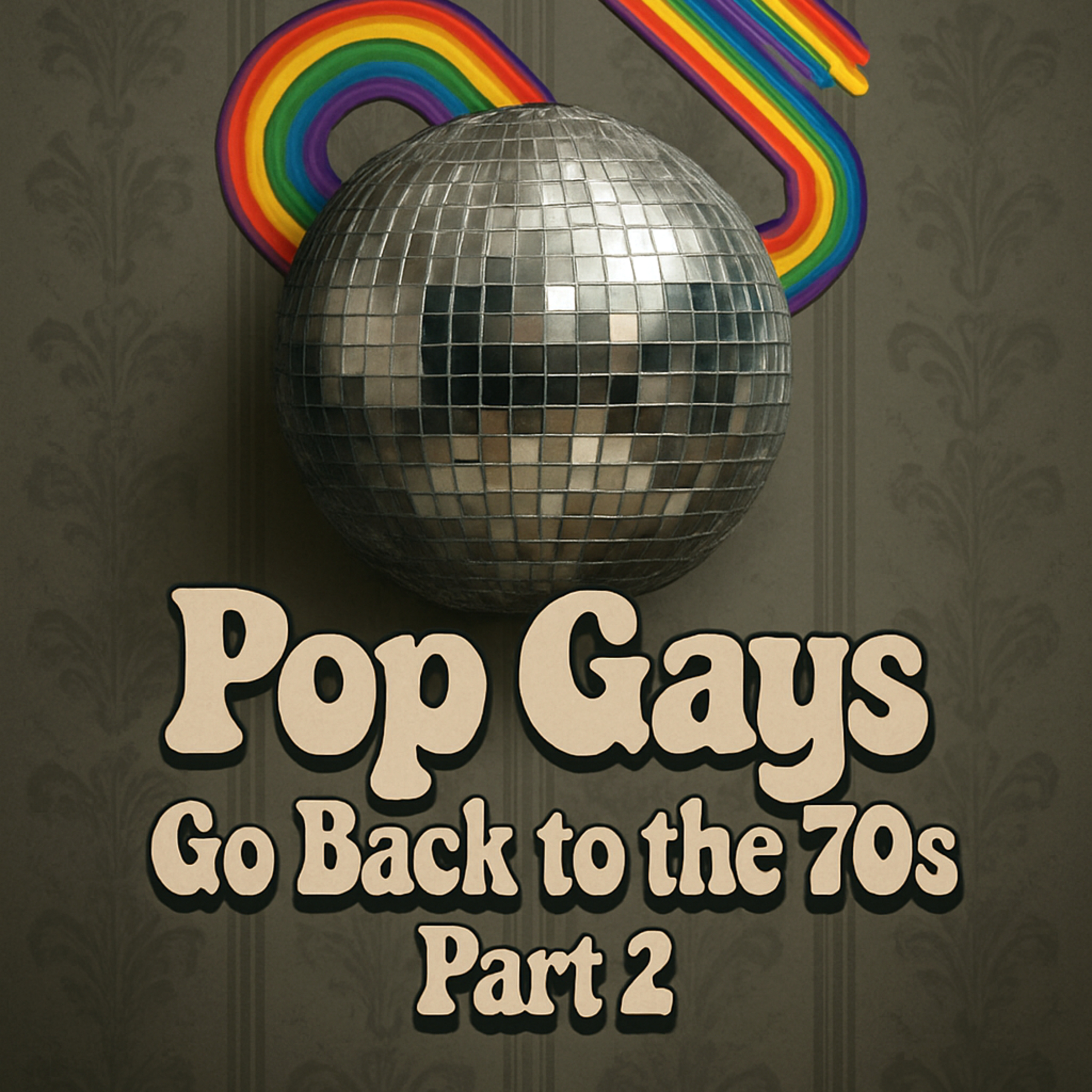 65. 2 Pop Gays Go Back to the 70s episode artwork