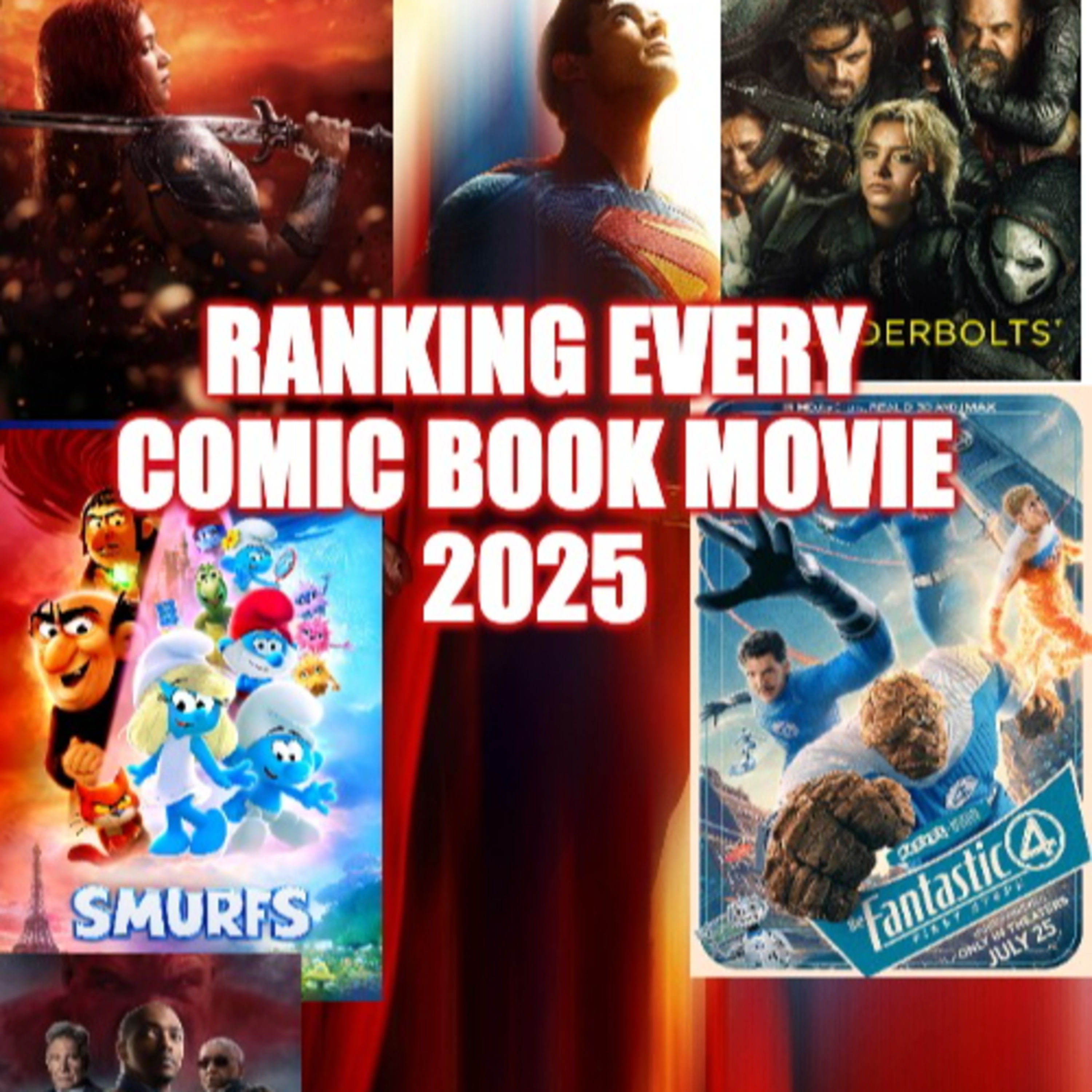 Ranking Every Comic Book Movie 2025 episode artwork