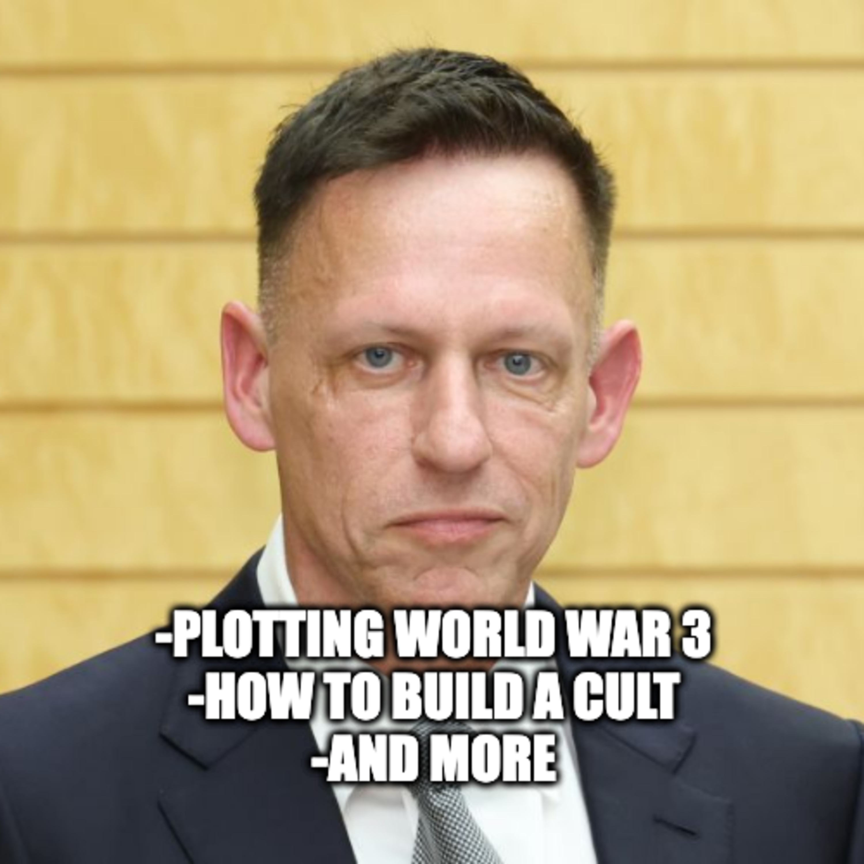 Peter Thiel's Secret Society Exposed! episode artwork
