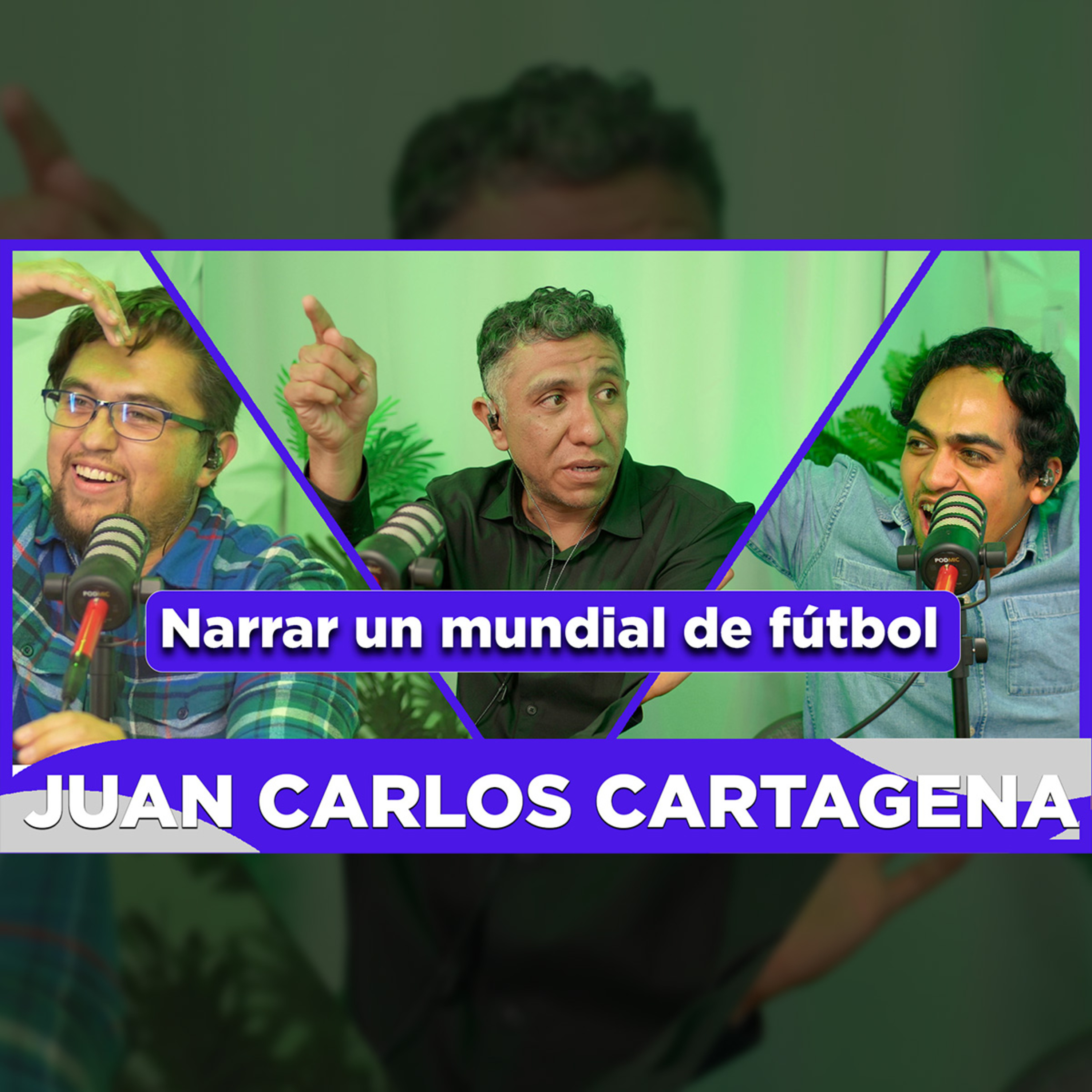 EP ESPECIAL - JUAN CARLOS CARTAGENA / Deportes, Toluca, Comentarista, Narrador, Locutor episode artwork