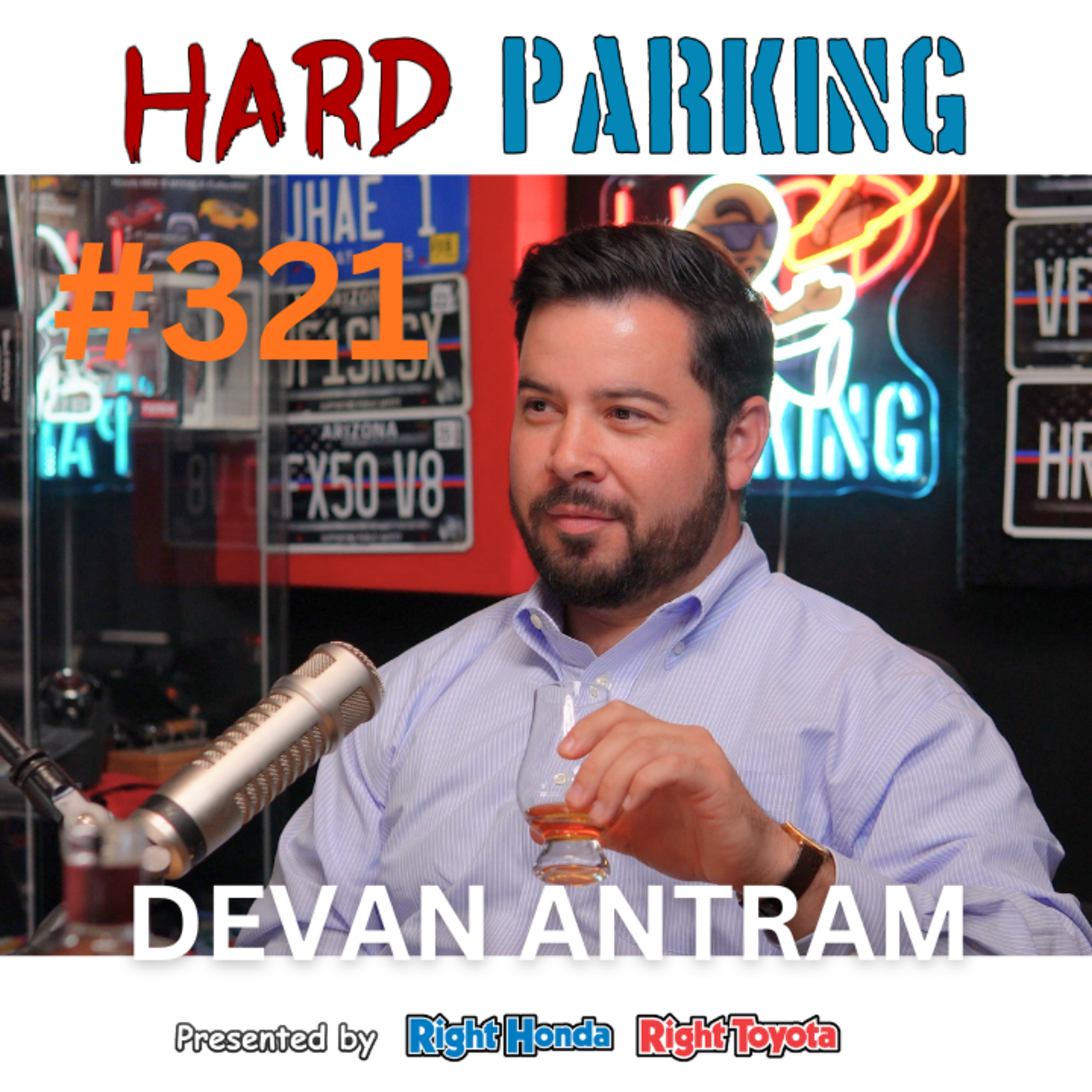Devan Antram Returns: Funeral Cars + Oregon Bourbon | Hard Parking 321