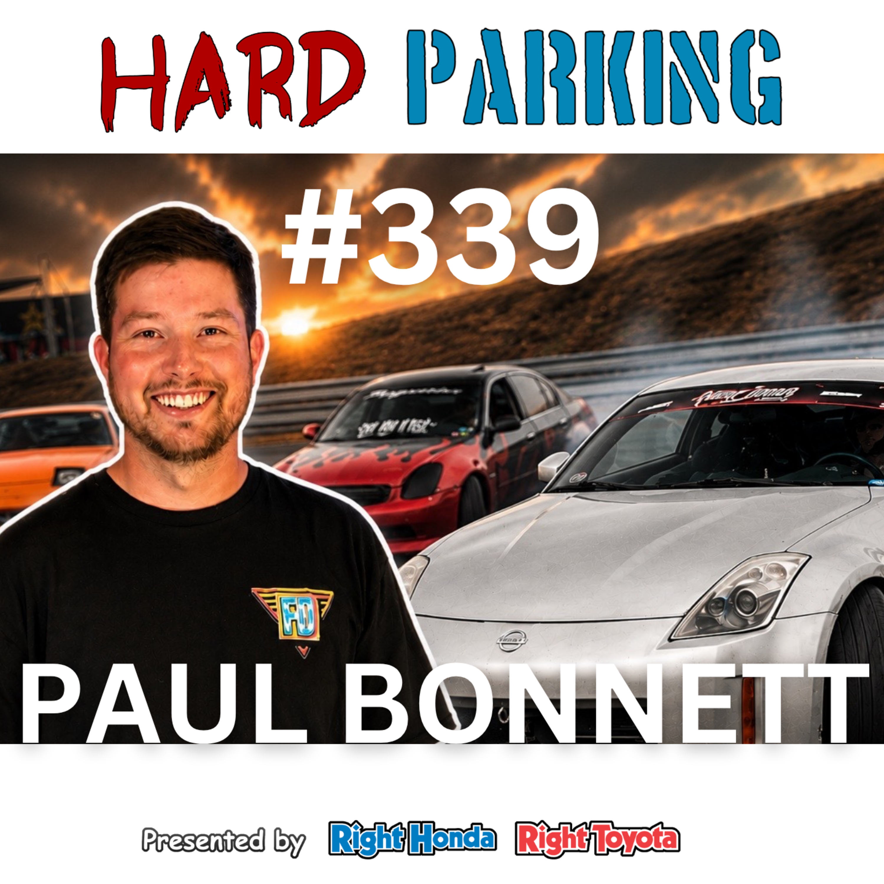 Paul Bonnett on Grassroots Drifting, 350Z Builds & Getting Started | Ep 339 episode artwork