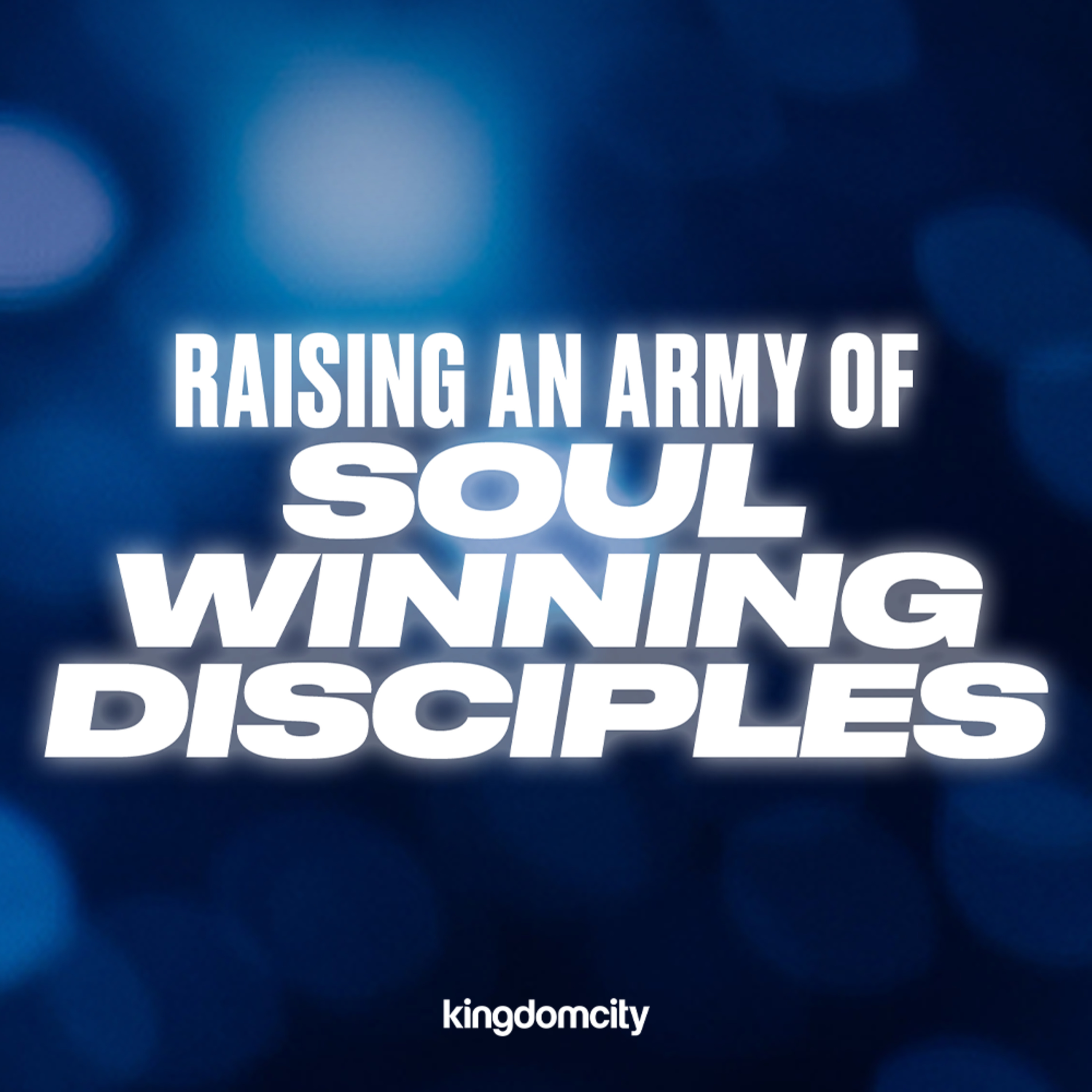 Raising An Army of Soul Winning Disciples - Jason Lozano - 12 October 2025
