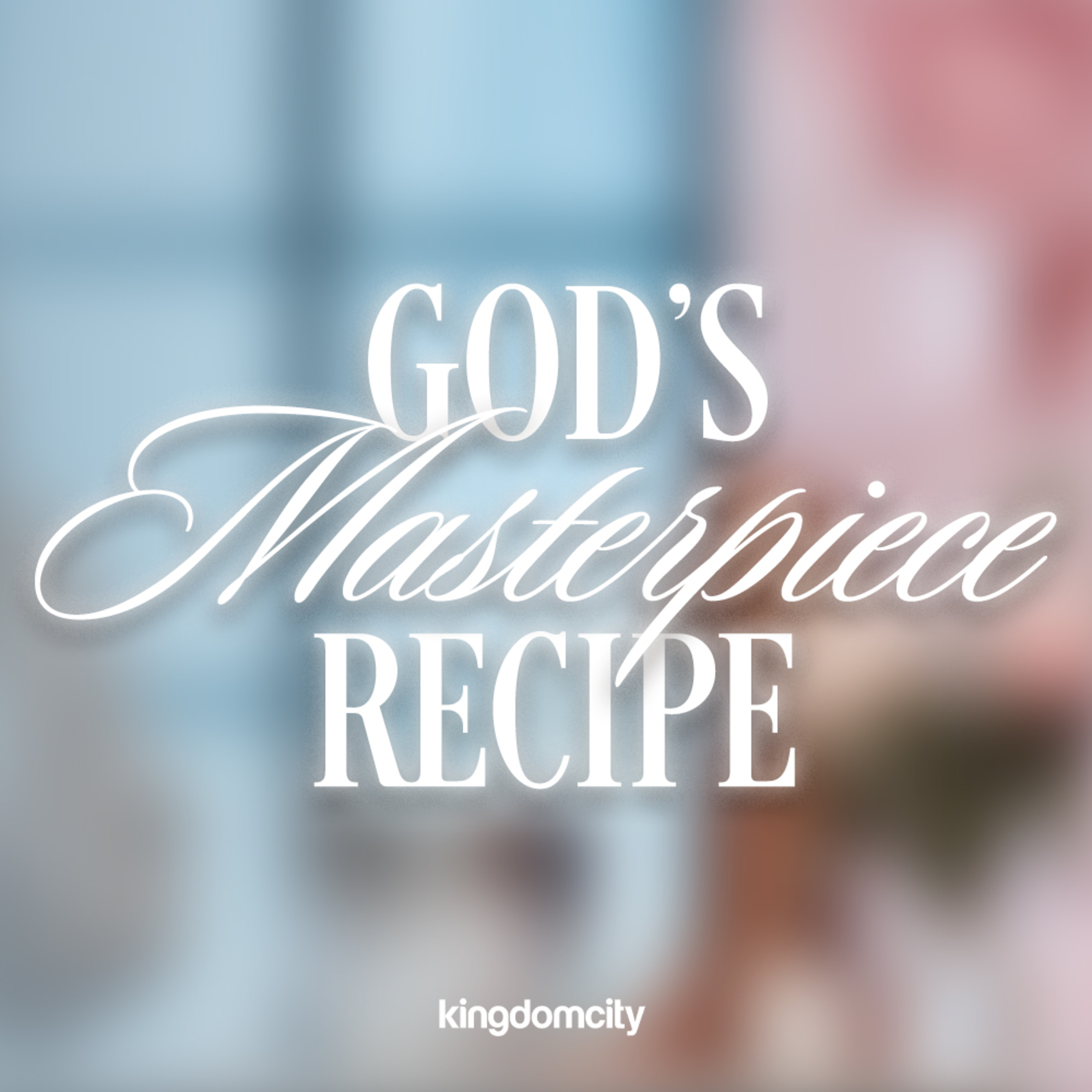 God's Masterpiece Recipe - Jemima Varughese - 10 May 2026
