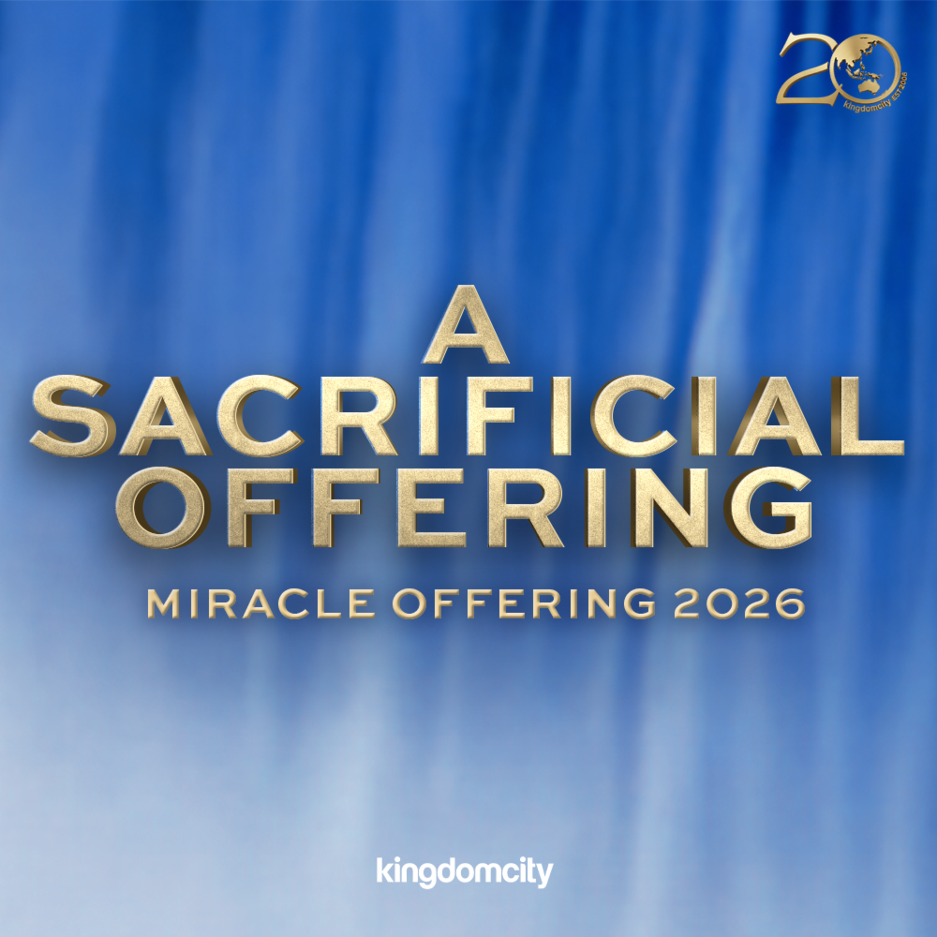 Miracle Offering 2026: A Sacrificial Offering - Mark Varughese - 28 June 2026 episode artwork