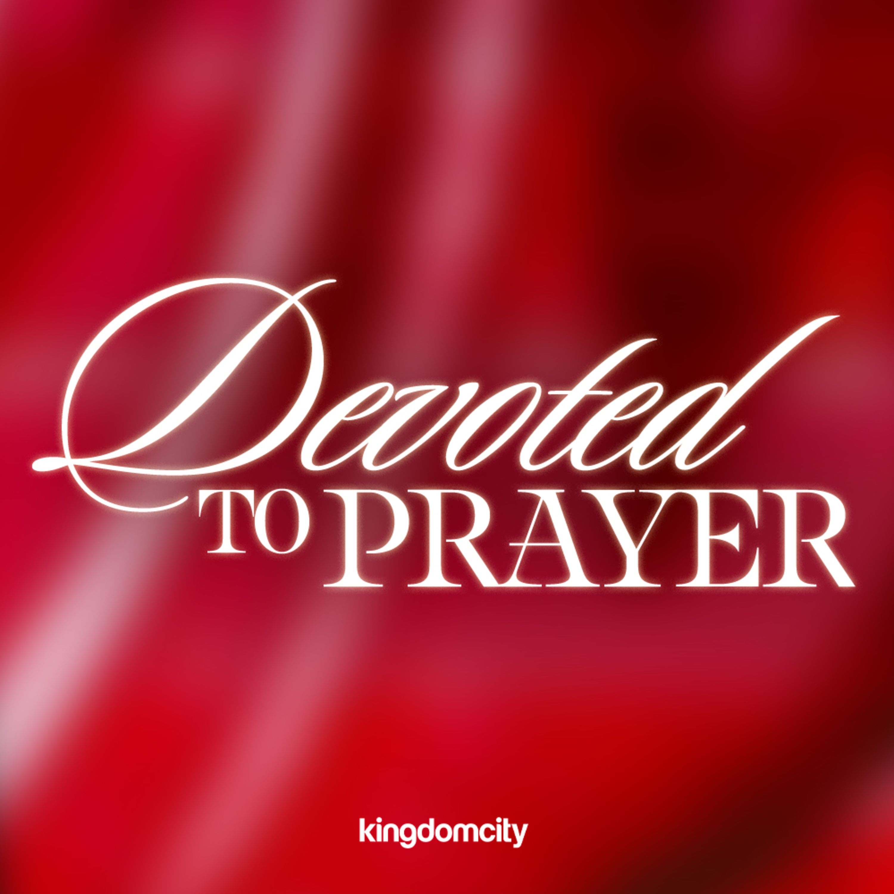 Devoted To Prayer - Russell Evans - 26 July 2026