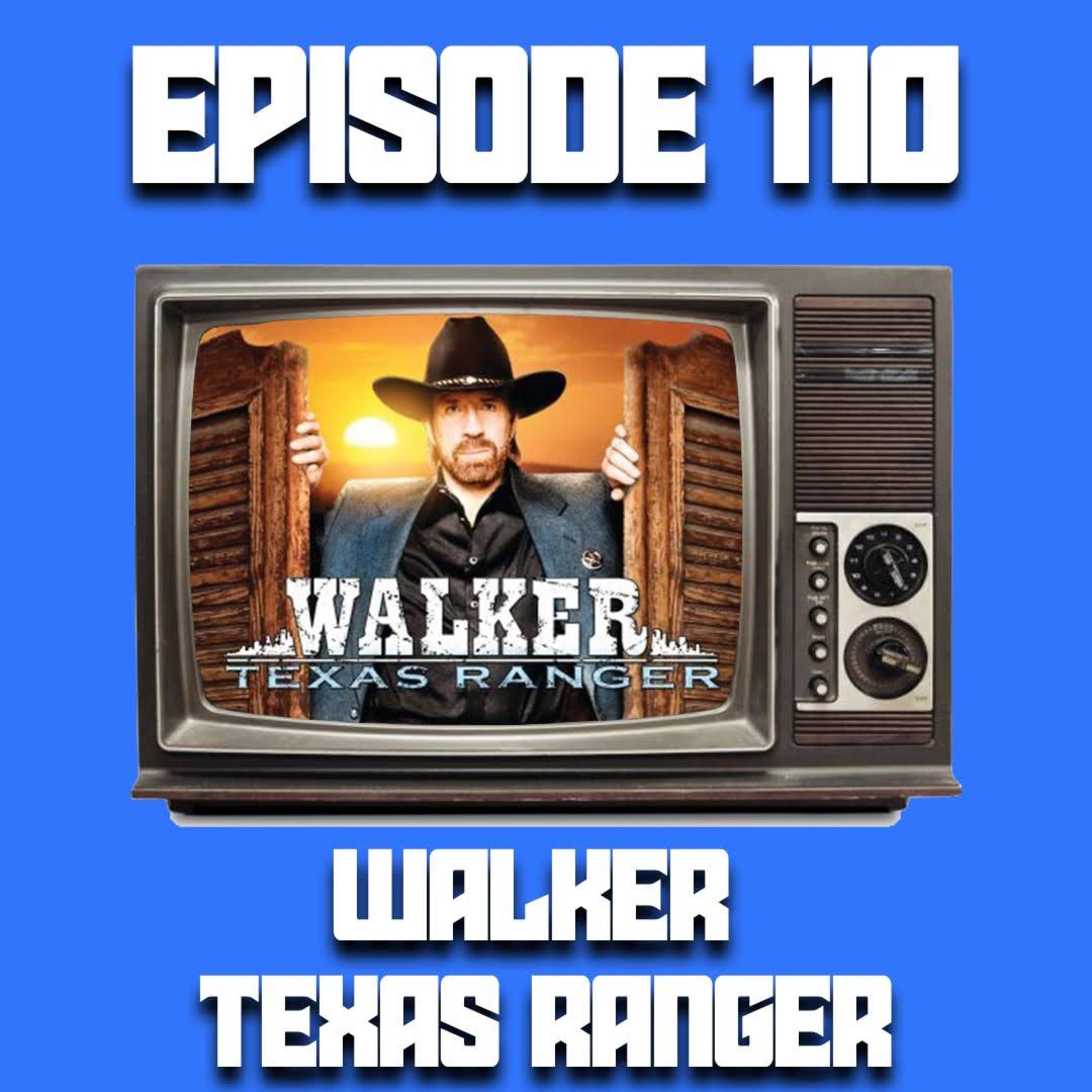 Walker Texas Ranger (Feat - LJ): PART 2 episode artwork