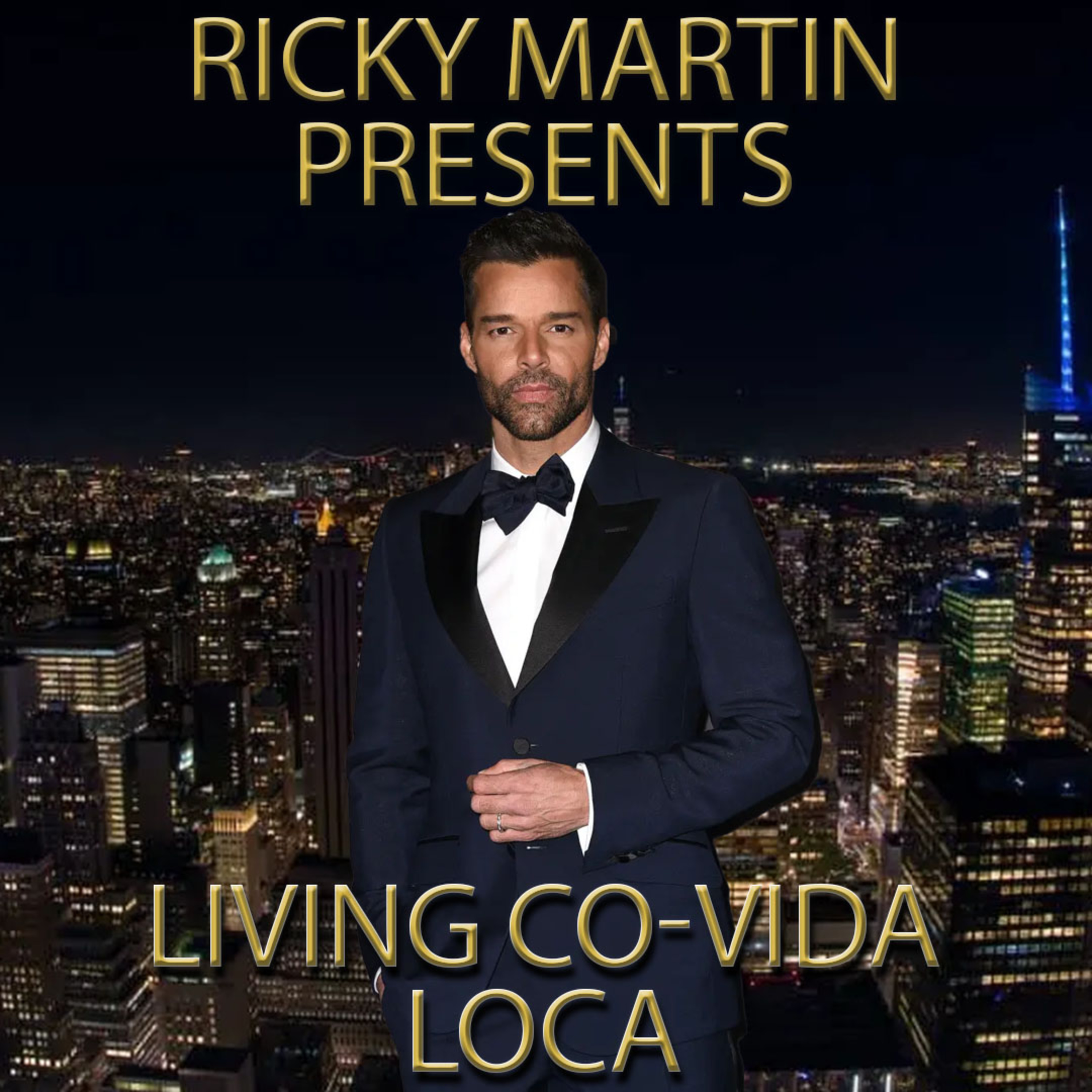 No Matter What - Ricky Martin Presents: Living Co-Vida Loca episode artwork