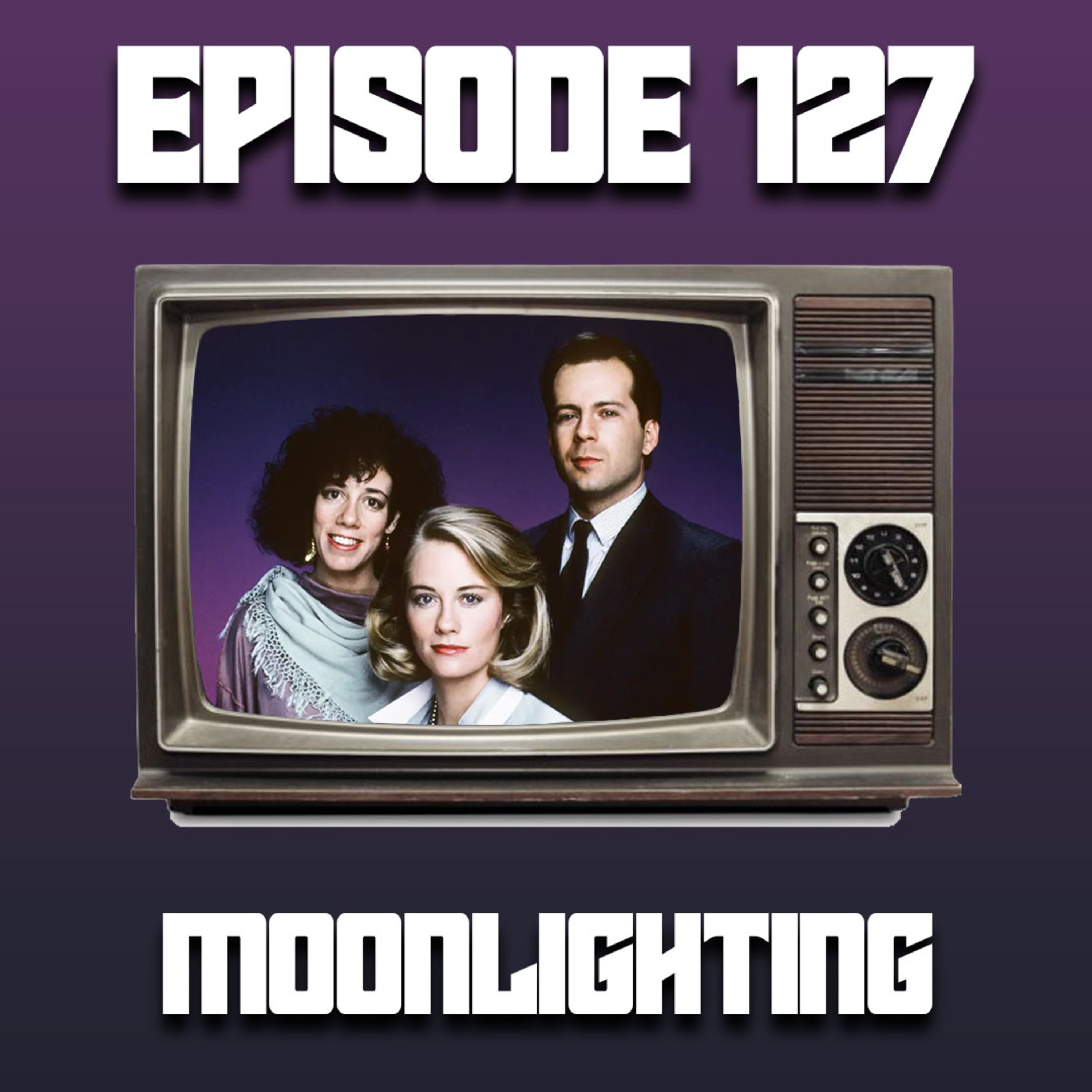 Moonlighting (Feat - Mel) episode artwork