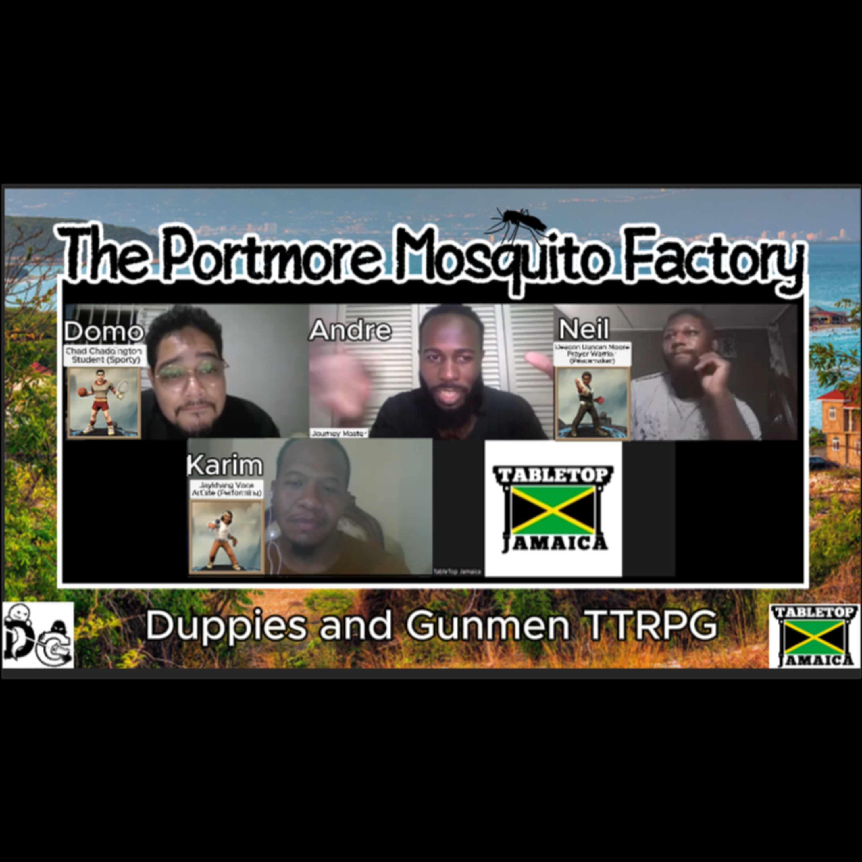 The Portmore Mosquito Factory (Duppies and Gunmen Table Top Role Playing Game) episode artwork