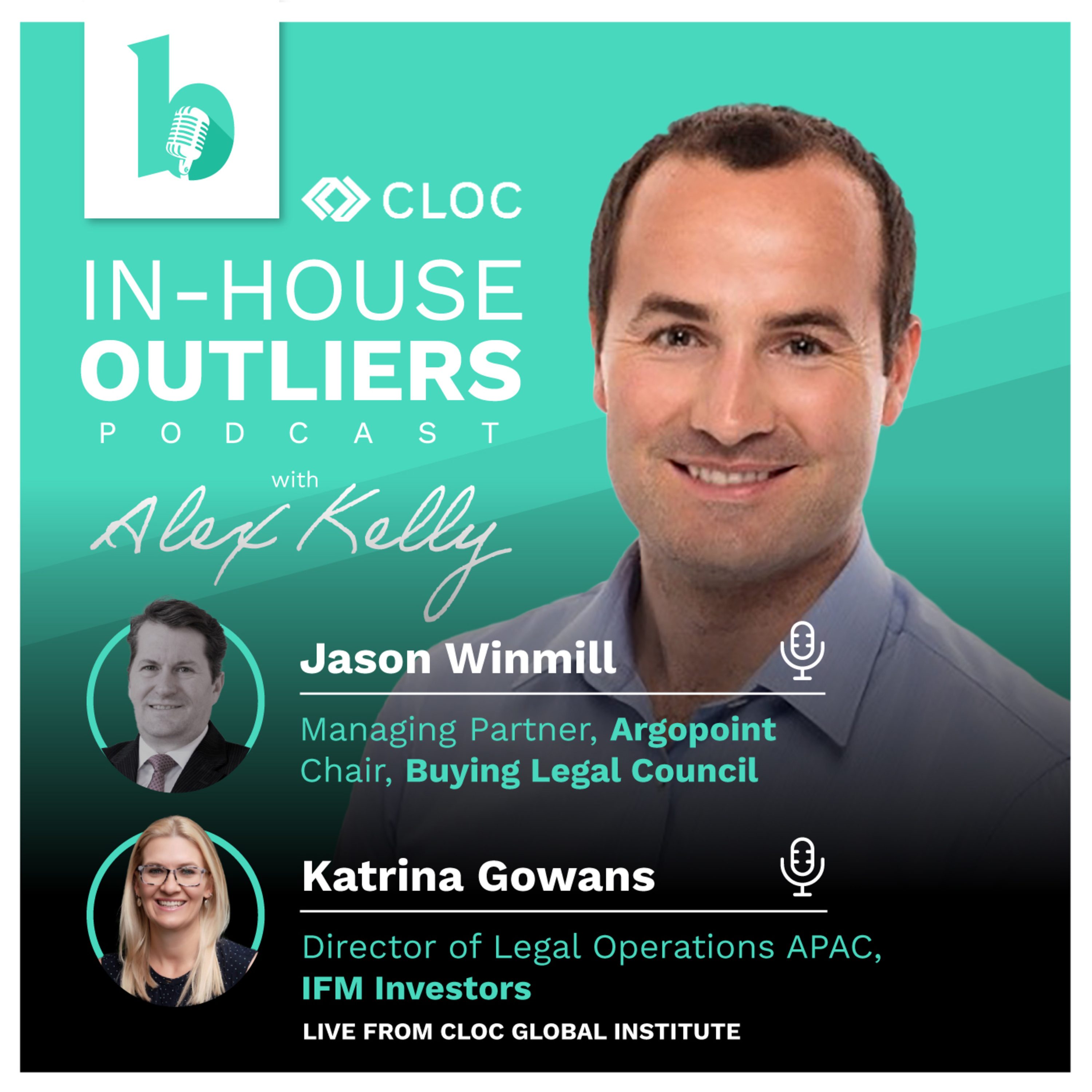 Live from CGI 2024 with Jason Winmill (Buying Legal Council) and Katrina Gowans (IFM Investors)