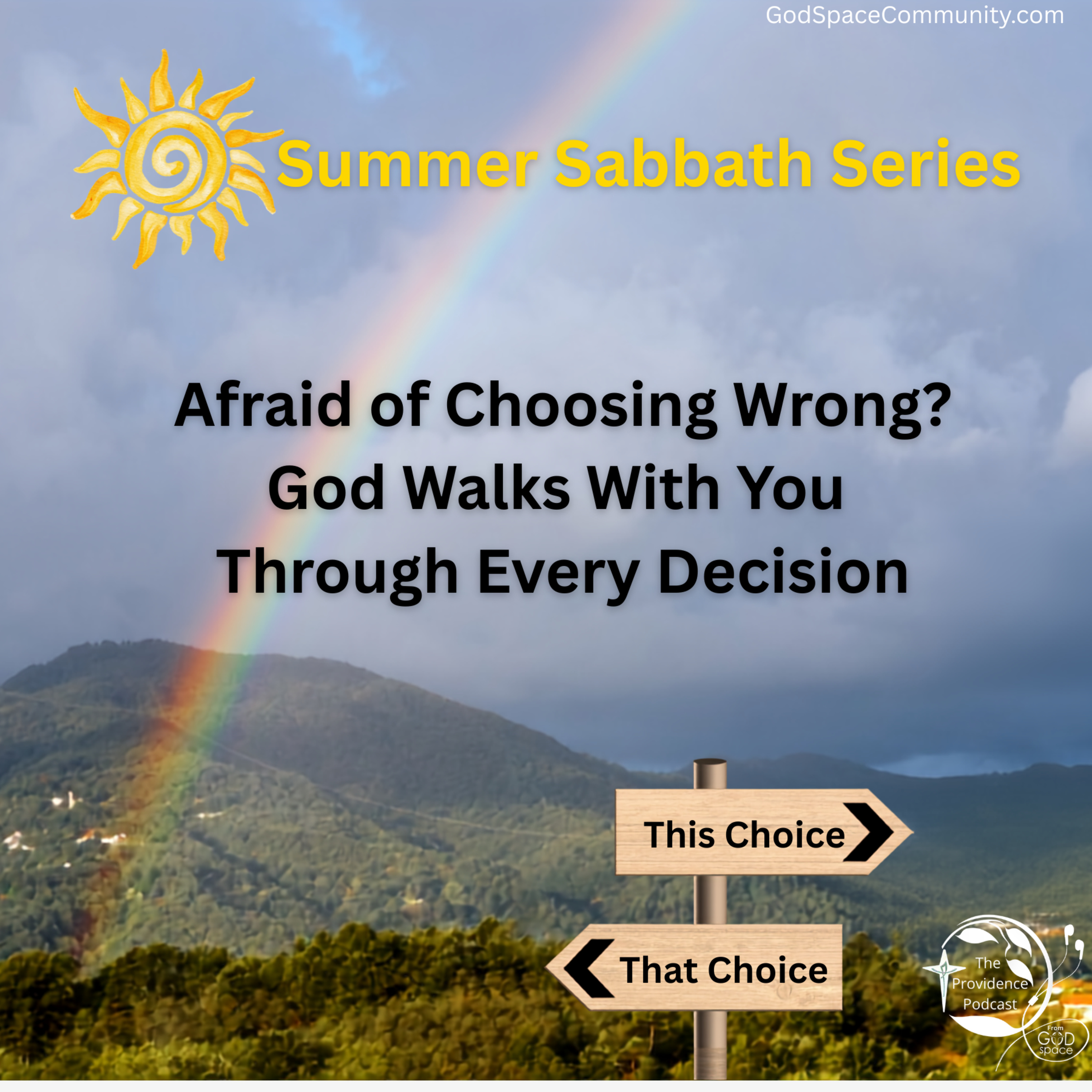 Afraid of Choosing Wrong? Summer Sabbath Series episode artwork