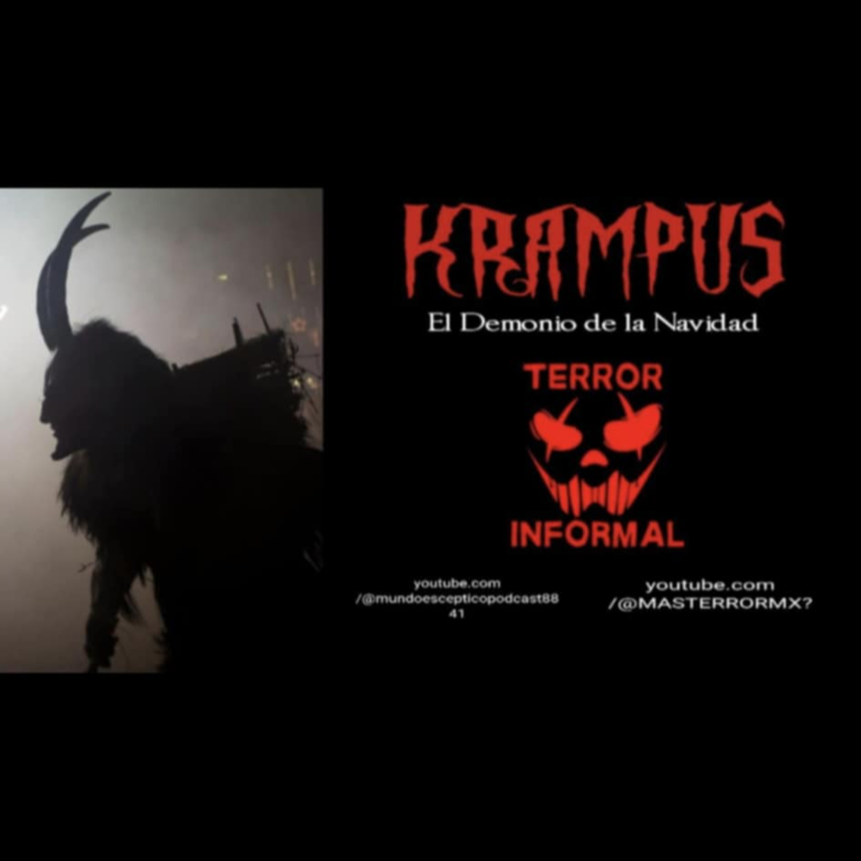 TERROR INFORMAL 65- KRAMPUS "El Demonio de la Navidad" episode artwork
