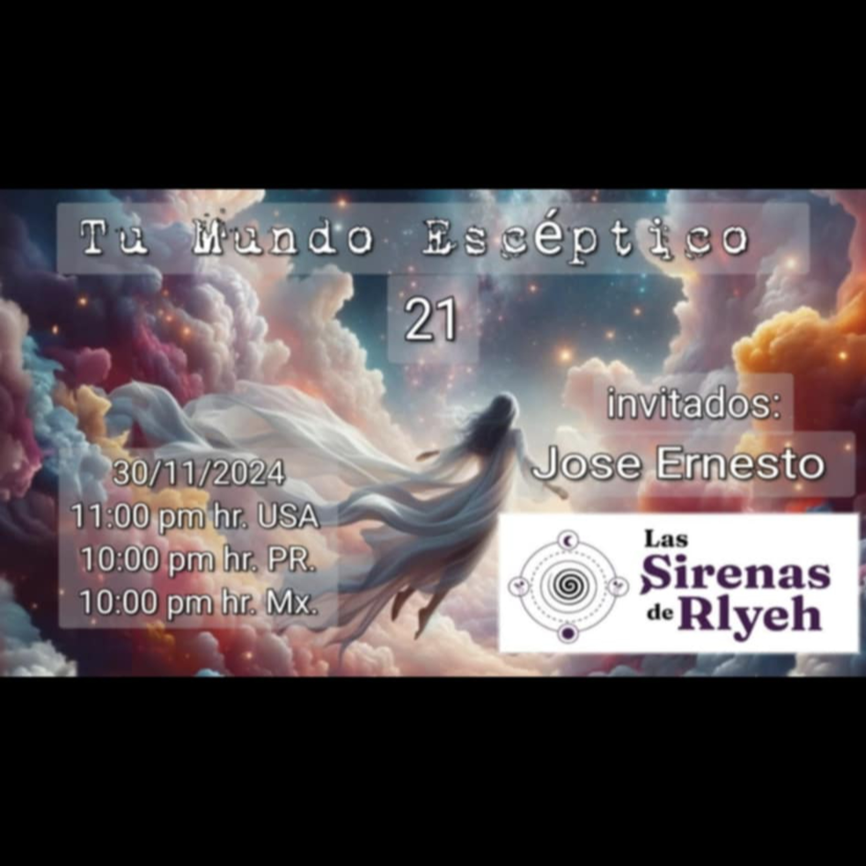 TU MUNDO ESCEPTICO 21 - JOSE ERNESTO Y LA SIRENAS DE RLYEH episode artwork