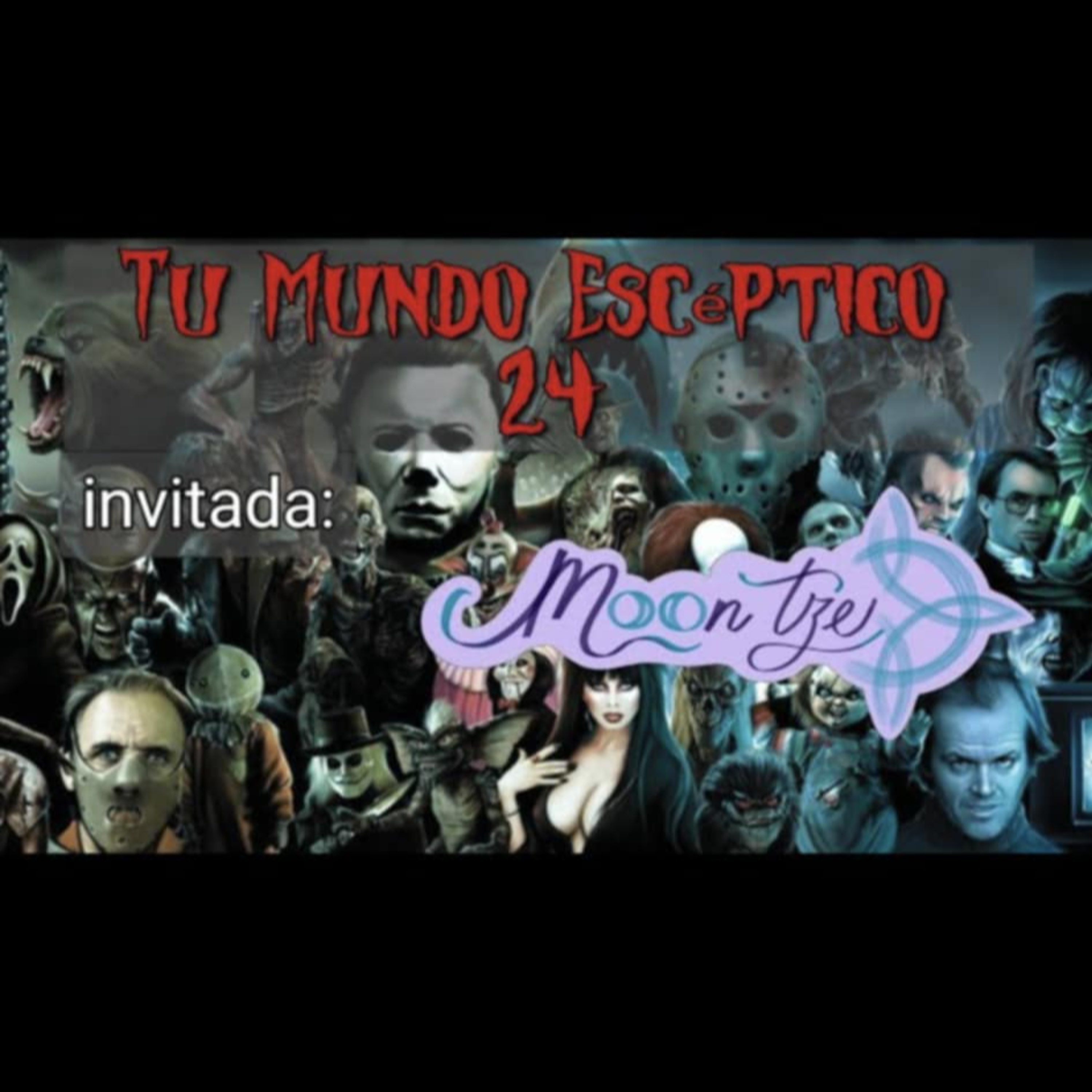 Tu Mundo Escéptico 24 - Invitada @moontzeparanomal ​ episode artwork