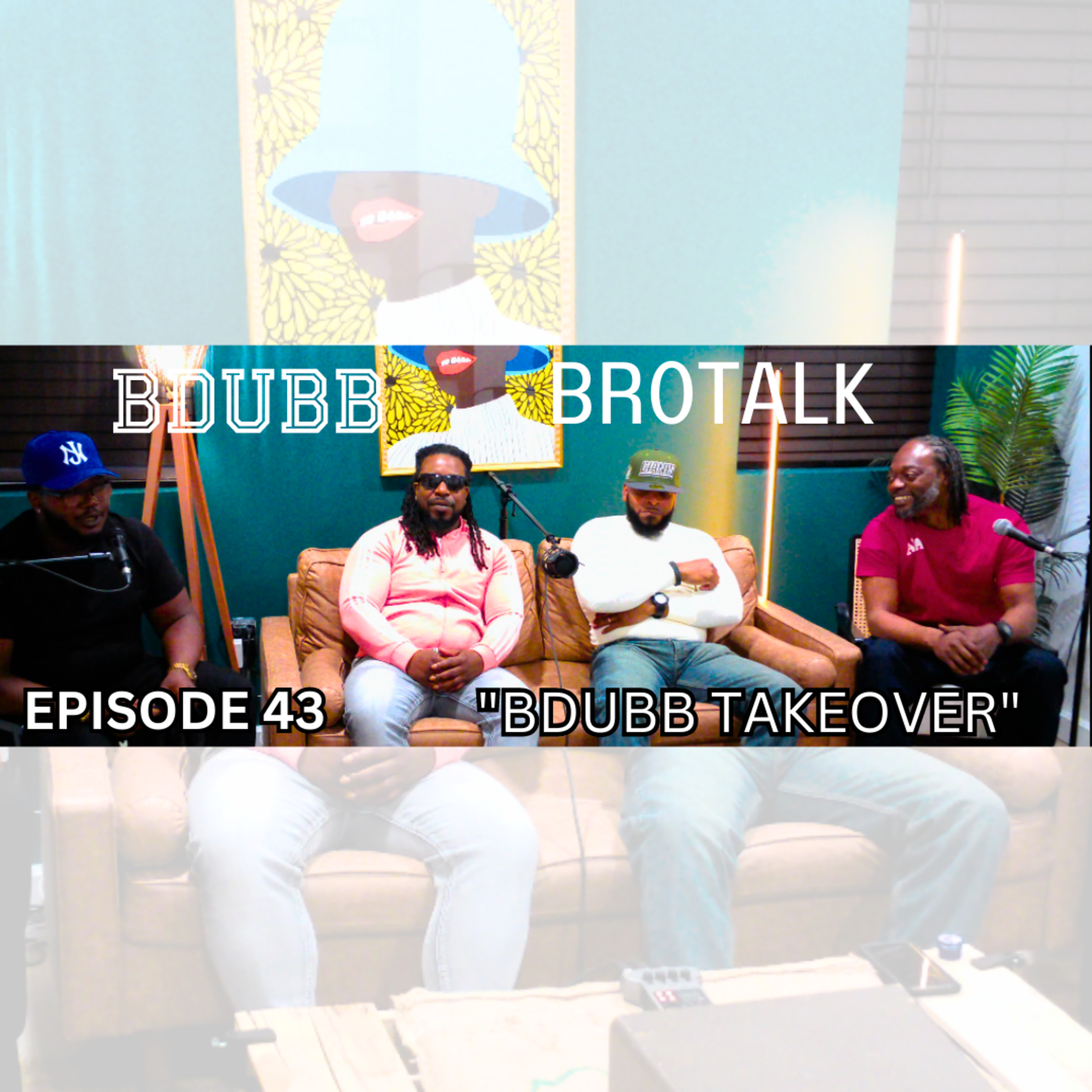"BDUBB TAKEOVER" episode artwork