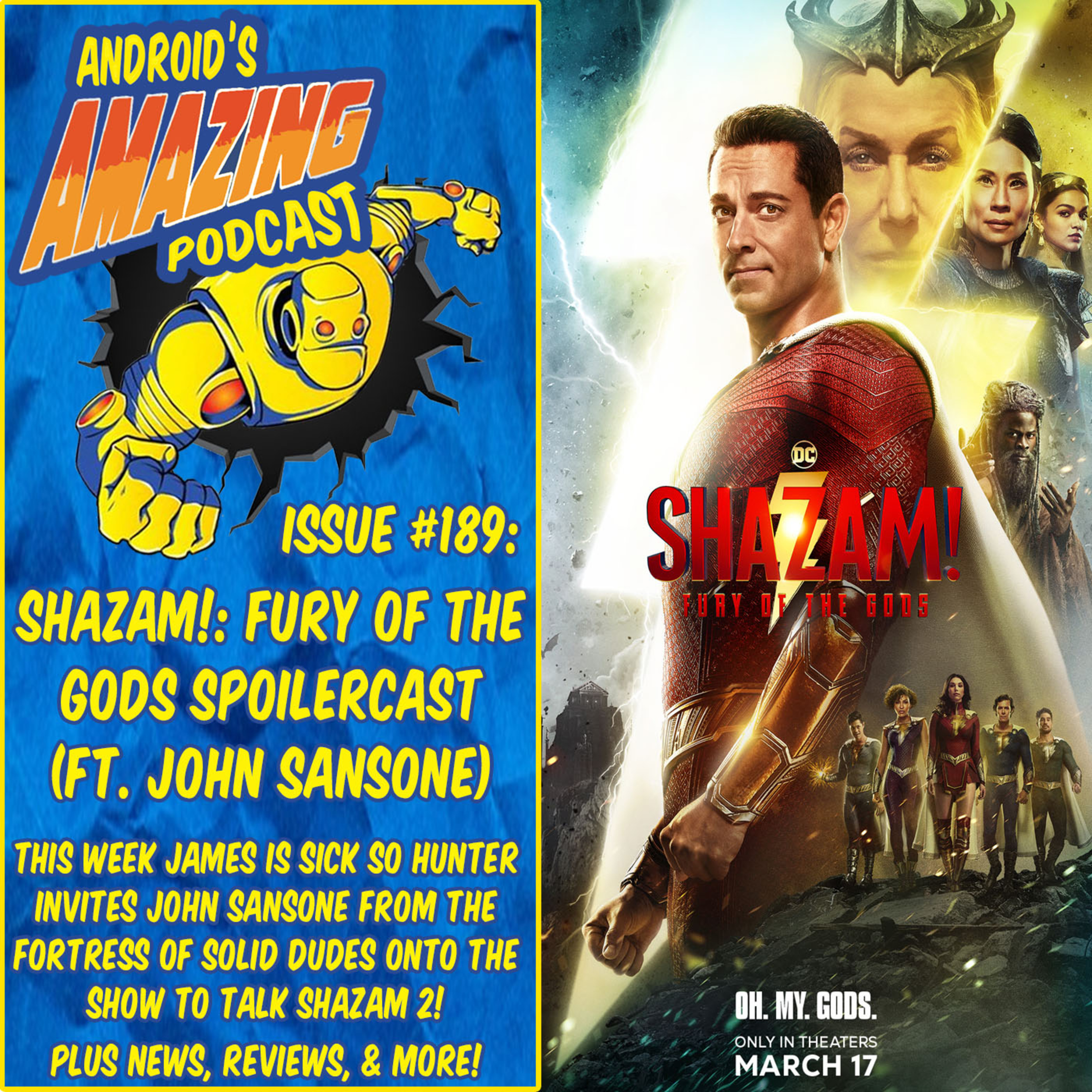 Issue #189: Shazam! Fury of the Gods Spoilercast (ft. John Sansone)