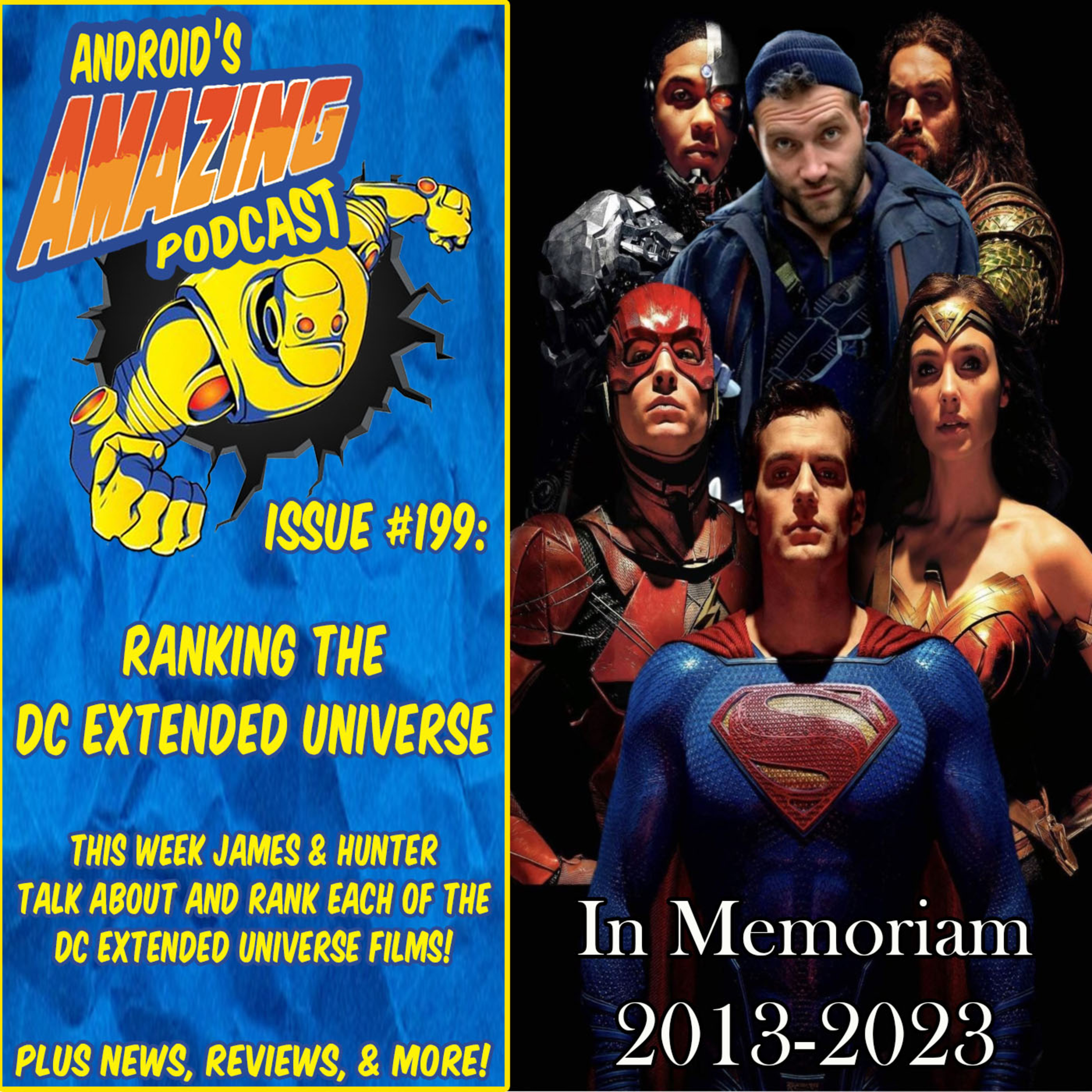 Issue #199: Ranking the DC Extended Universe