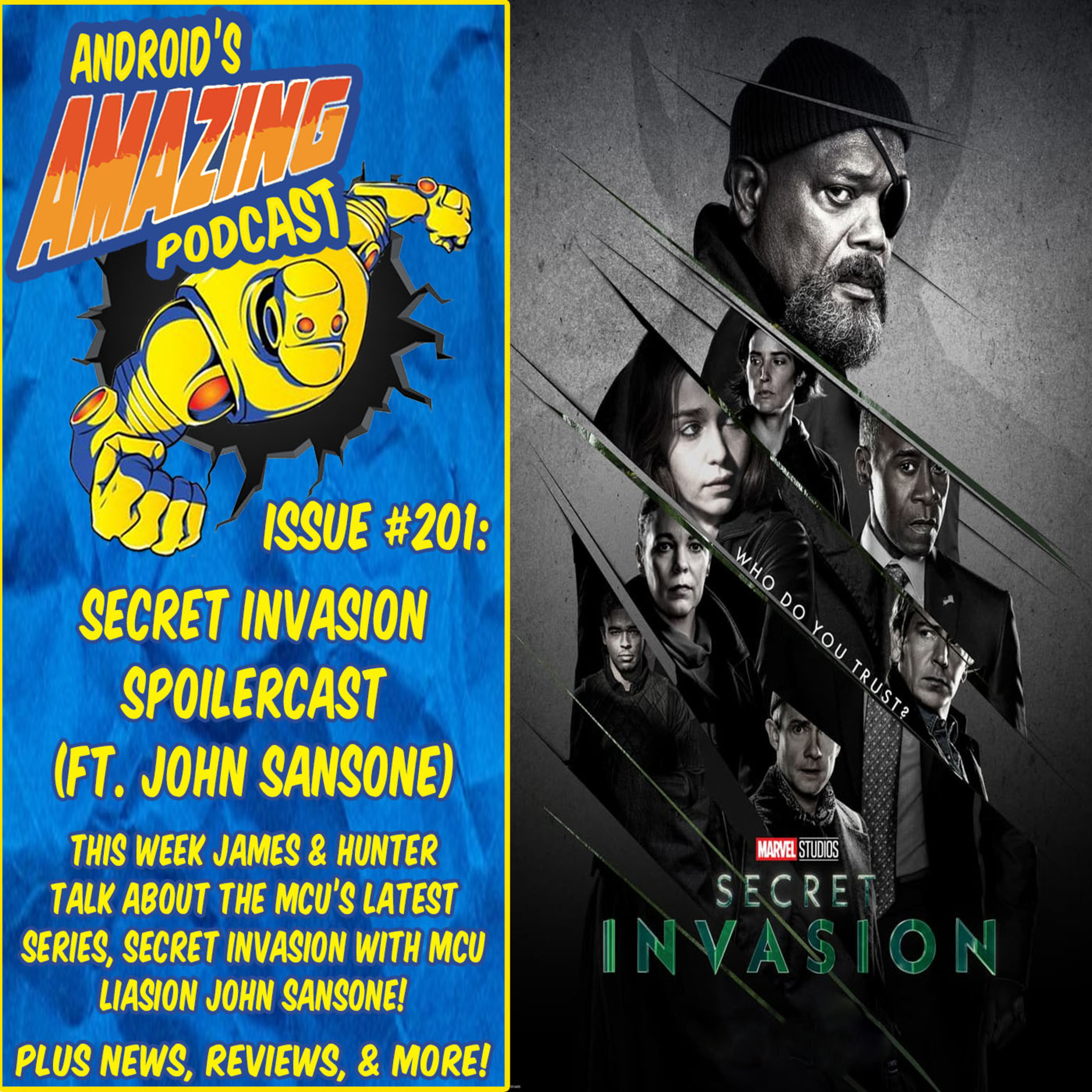 Issue #201: Secret Invasion (ft. John Sansone)