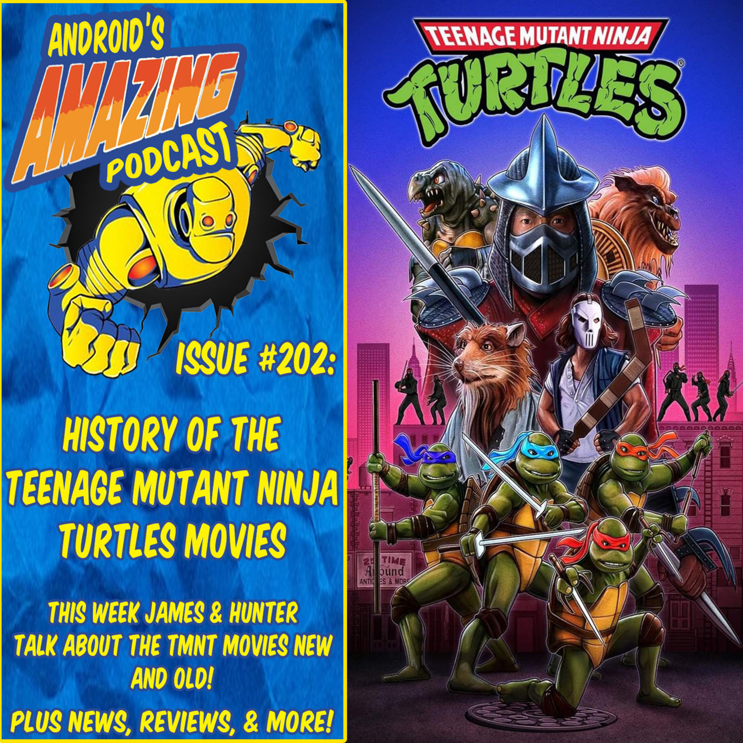 Issue #202: History of the Teenage Mutant Ninja Movies