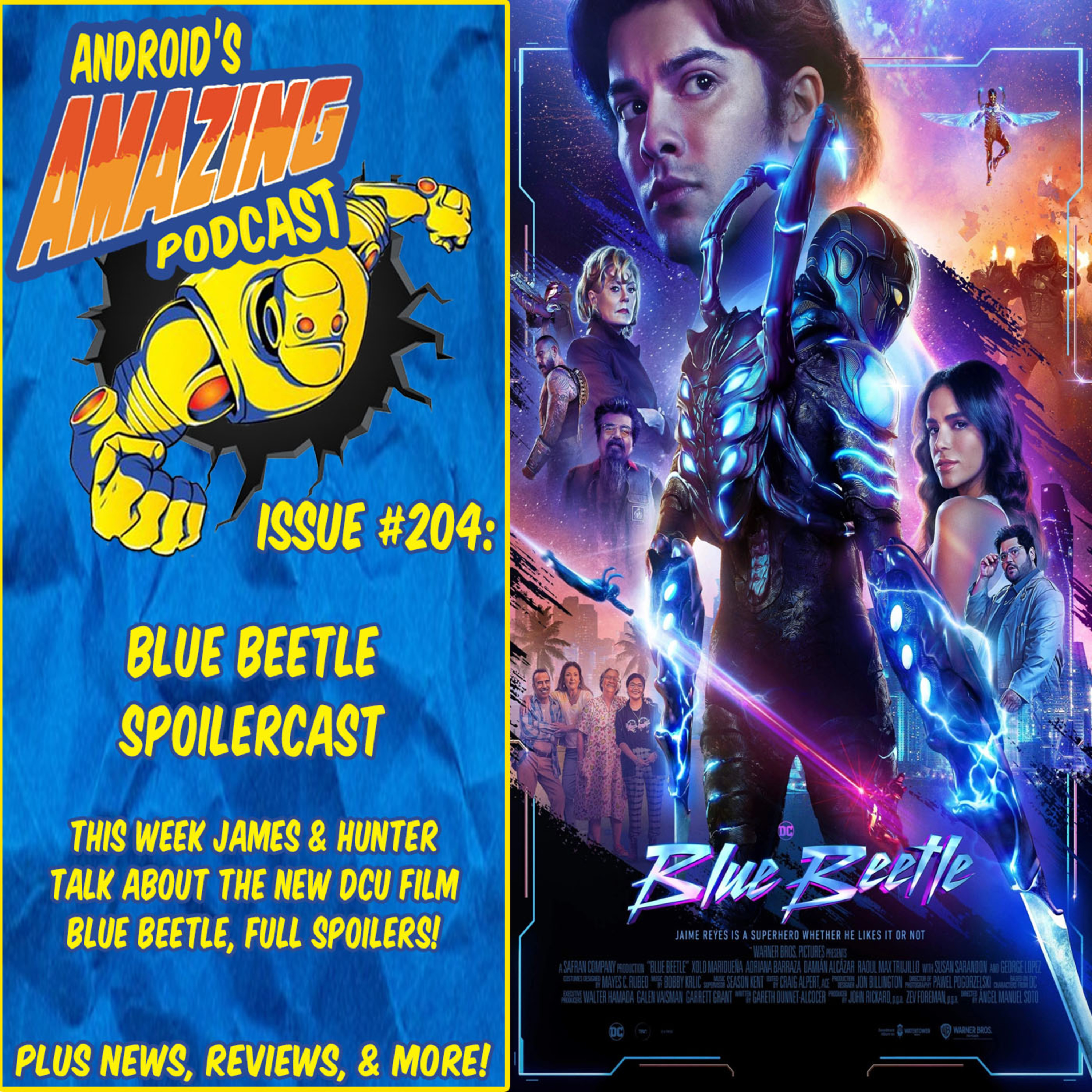 Issue #204: Blue Beetle Spoilercast