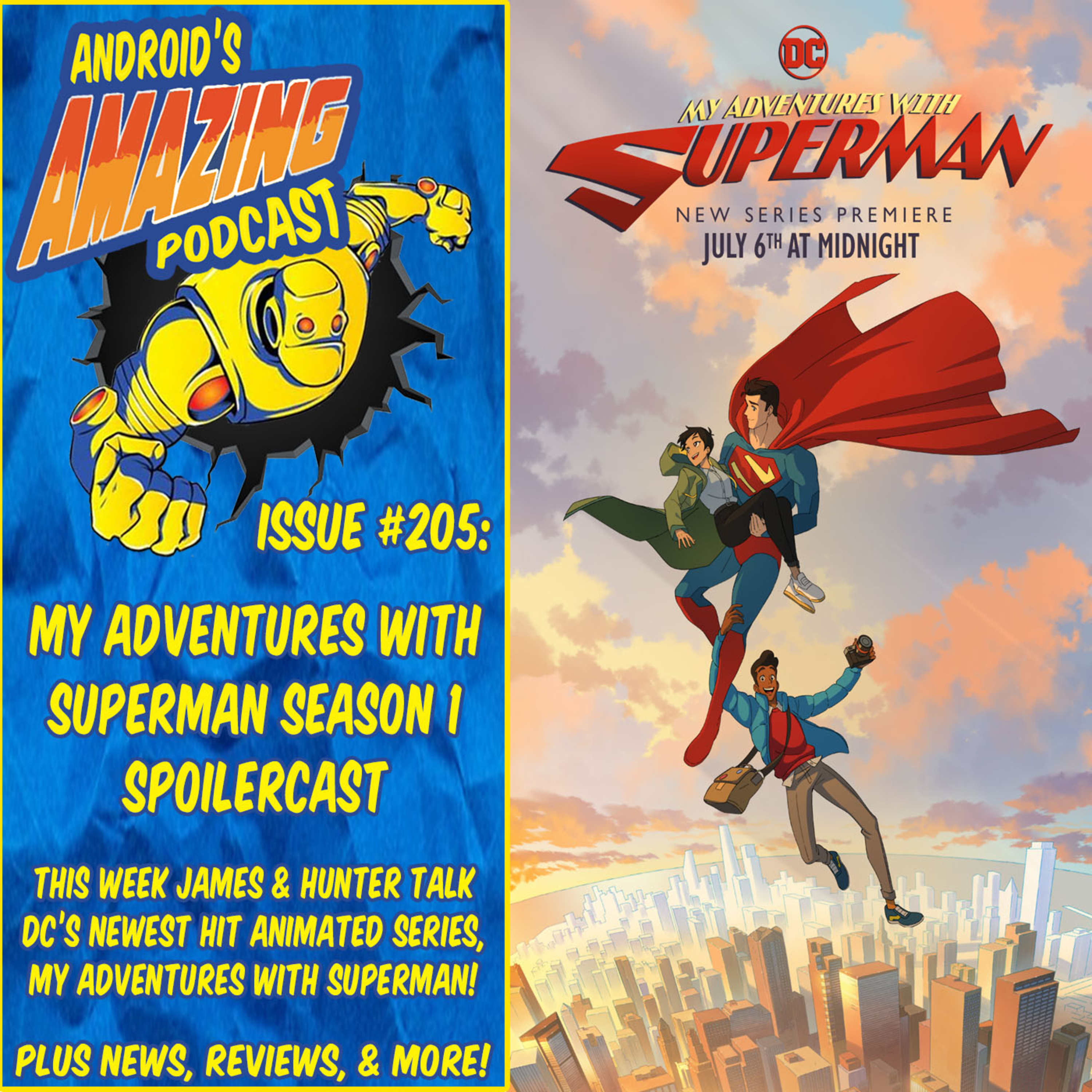 Issue #205: My Adventures with Superman Season 1 Spoilercast