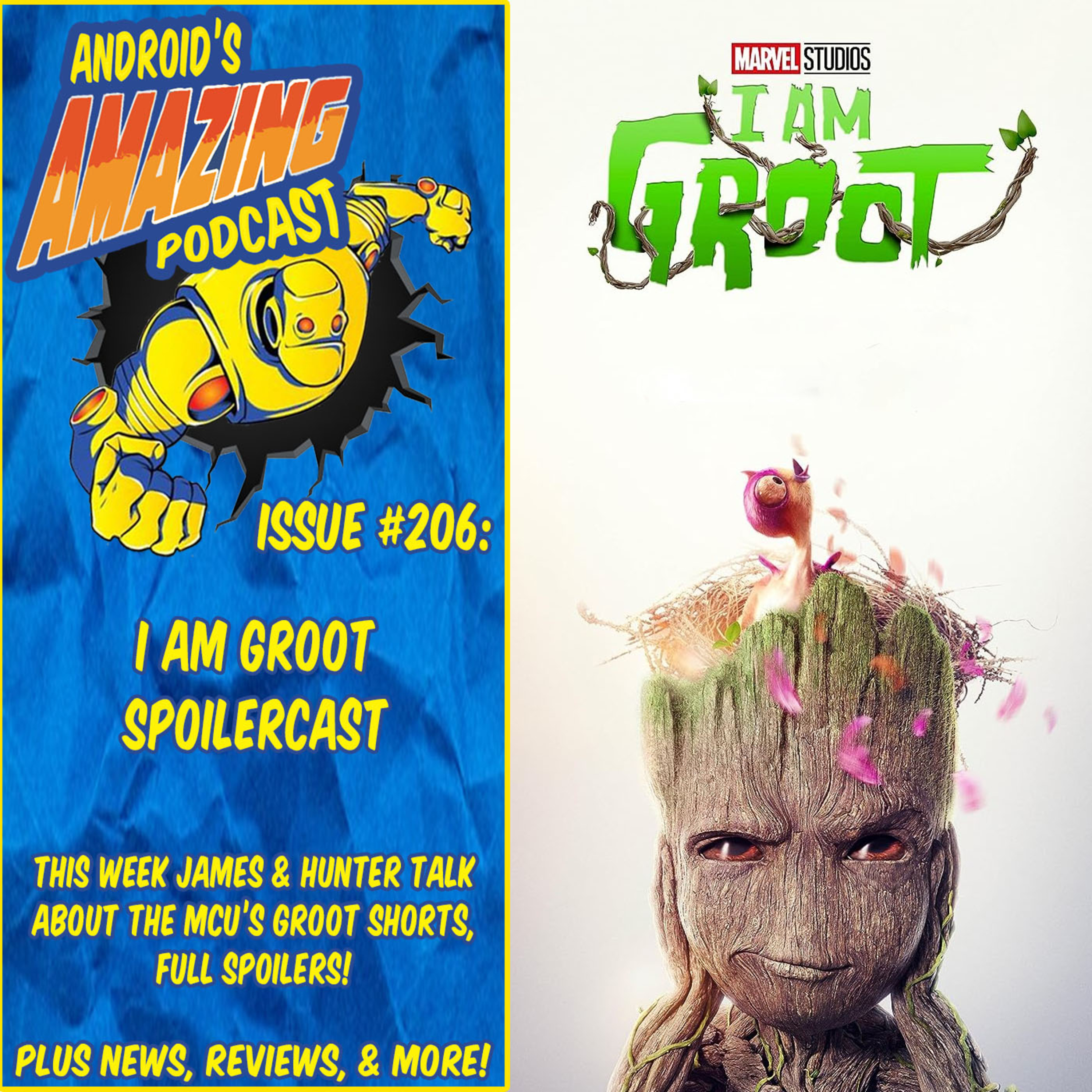 Issue #206: I Am Groot Seasons 1 & 2 Spoilercast