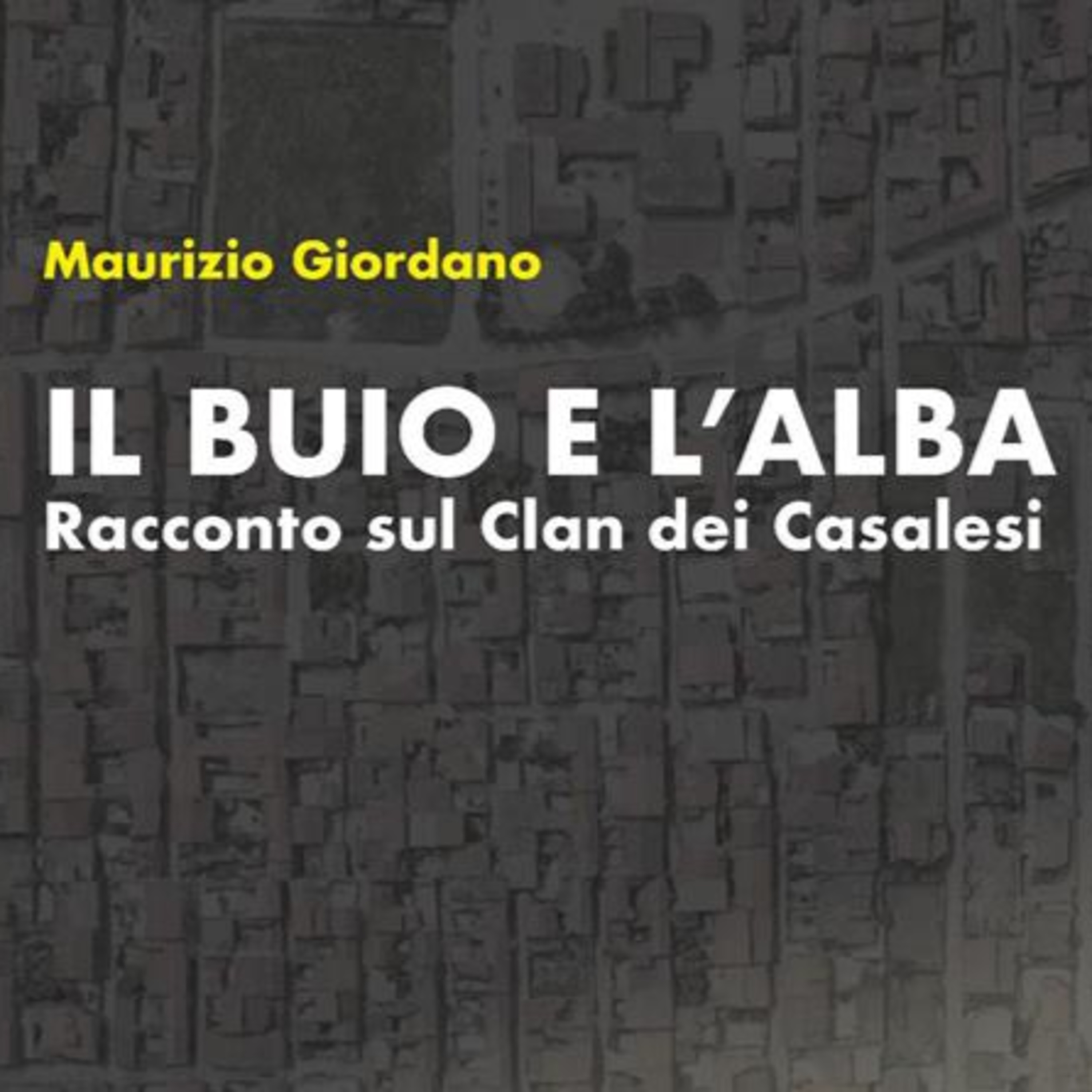 Salone del libro Napoli 2024 - Giordano Maurizio presenta Il buio e l'alba episode artwork