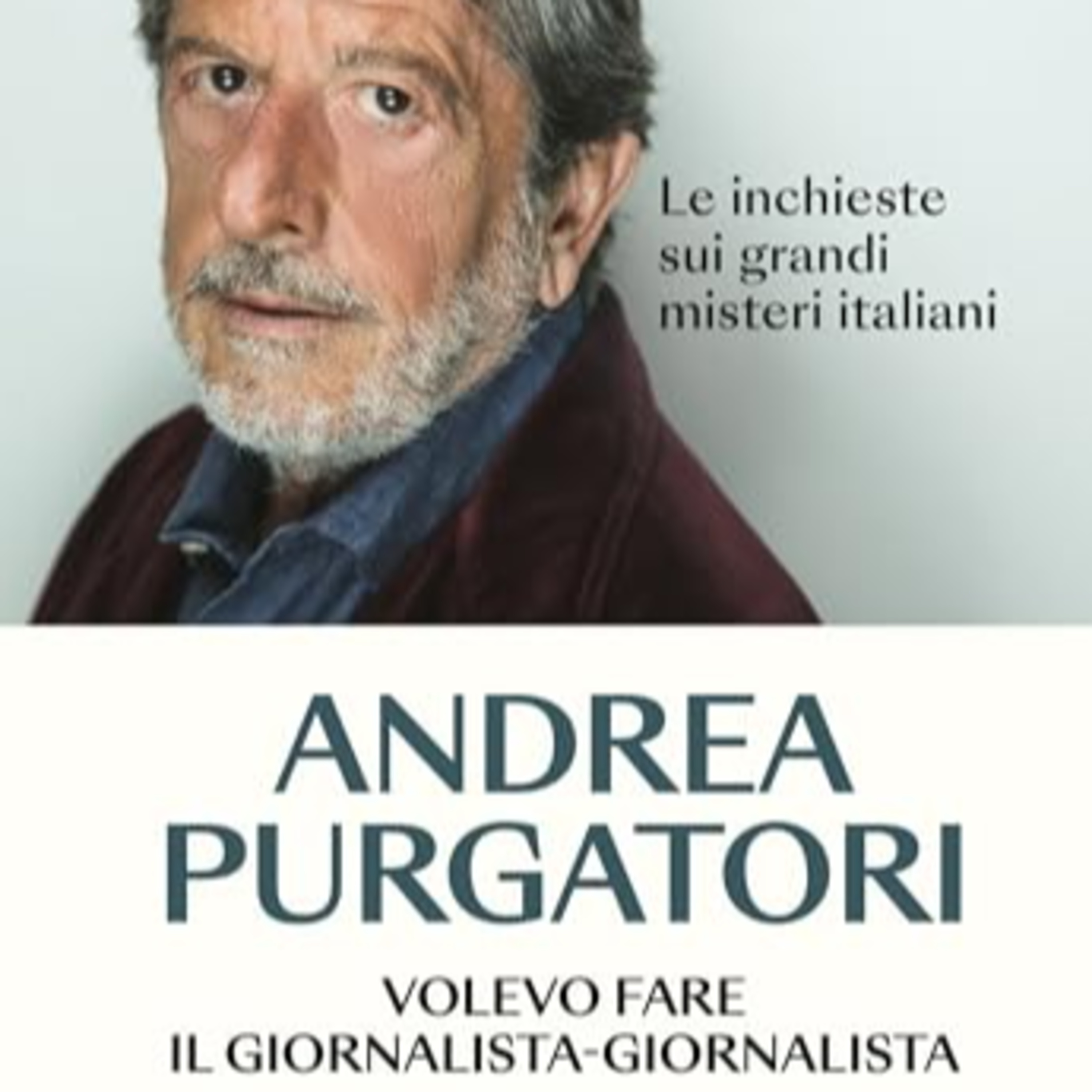 Salone del libro Napoli 2024 - Paolo Conti presenta Volevo fare il giornalista-giornalista di Andrea Purgatori episode artwork