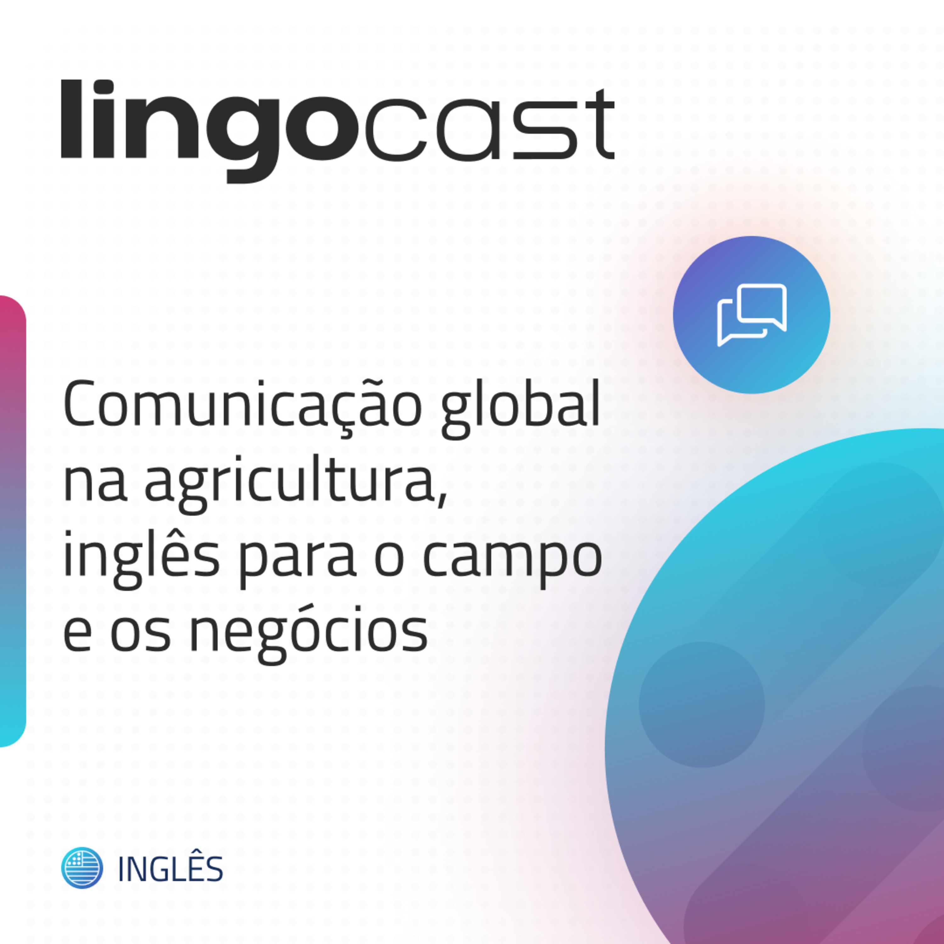 Comunicação na agricultura: inglês para o campo e os negócios