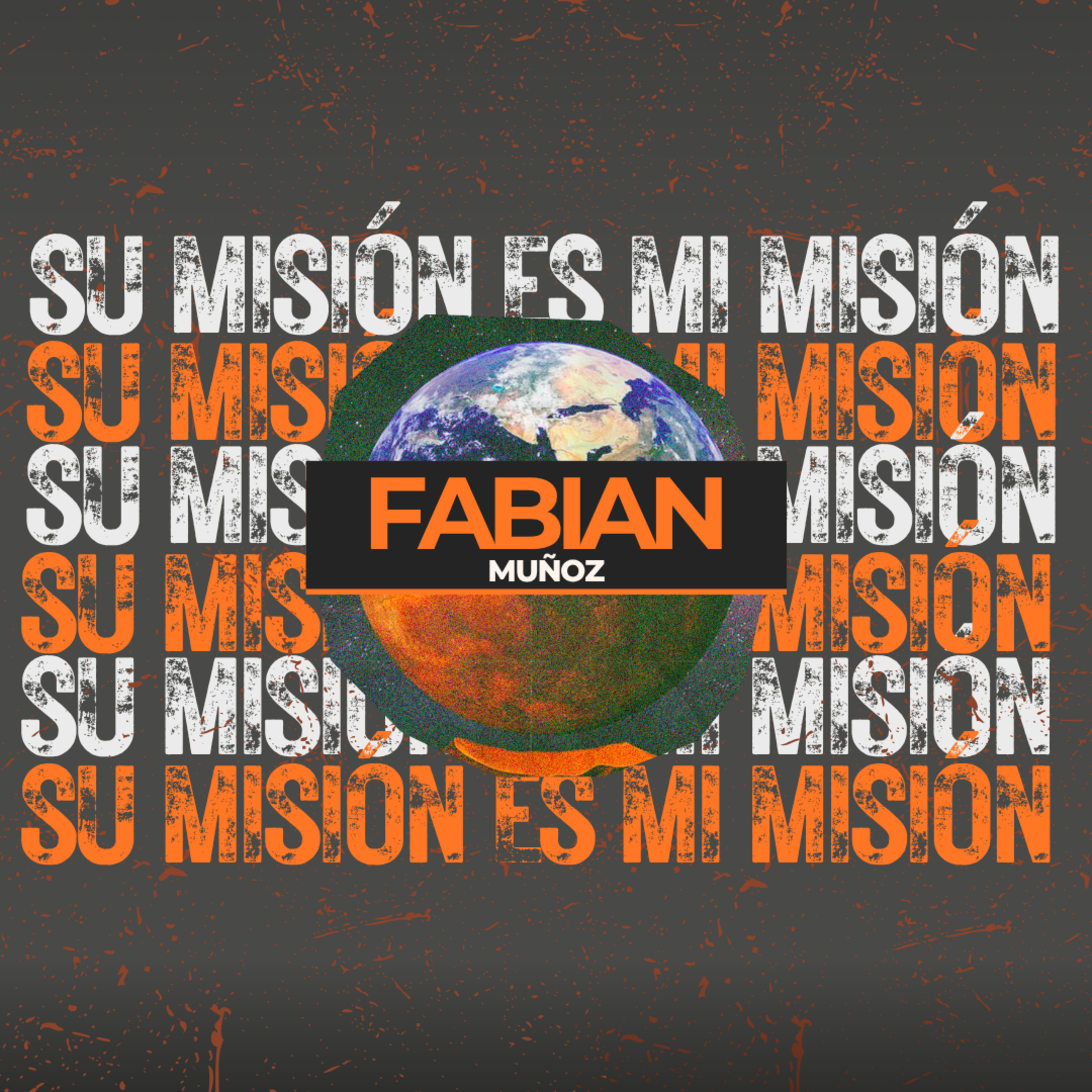Su misión es mi misión | Fabián Muñoz | 15 Junio 2025