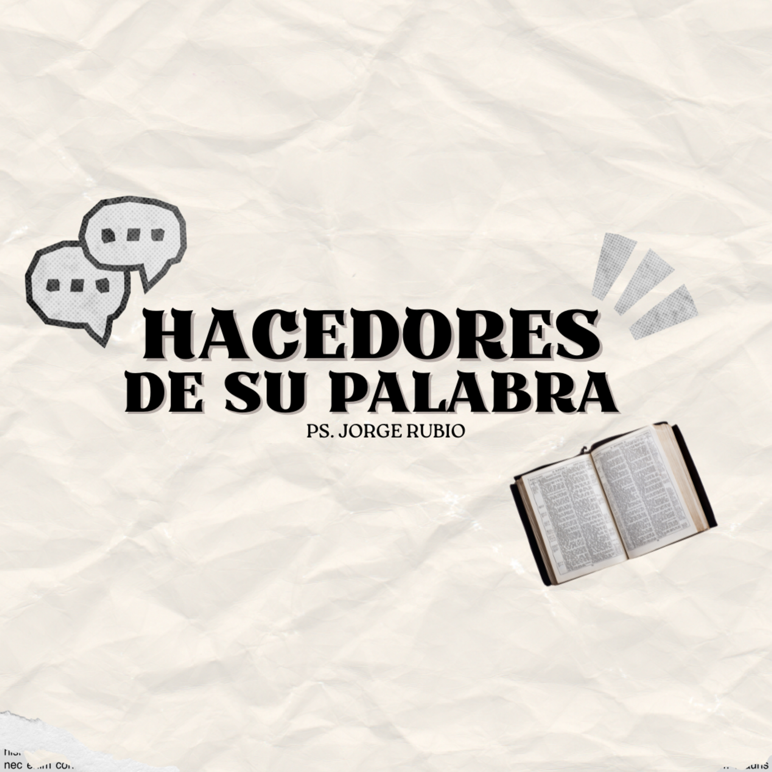 Hacedores de su palabra | Ps. Jorge Rubio