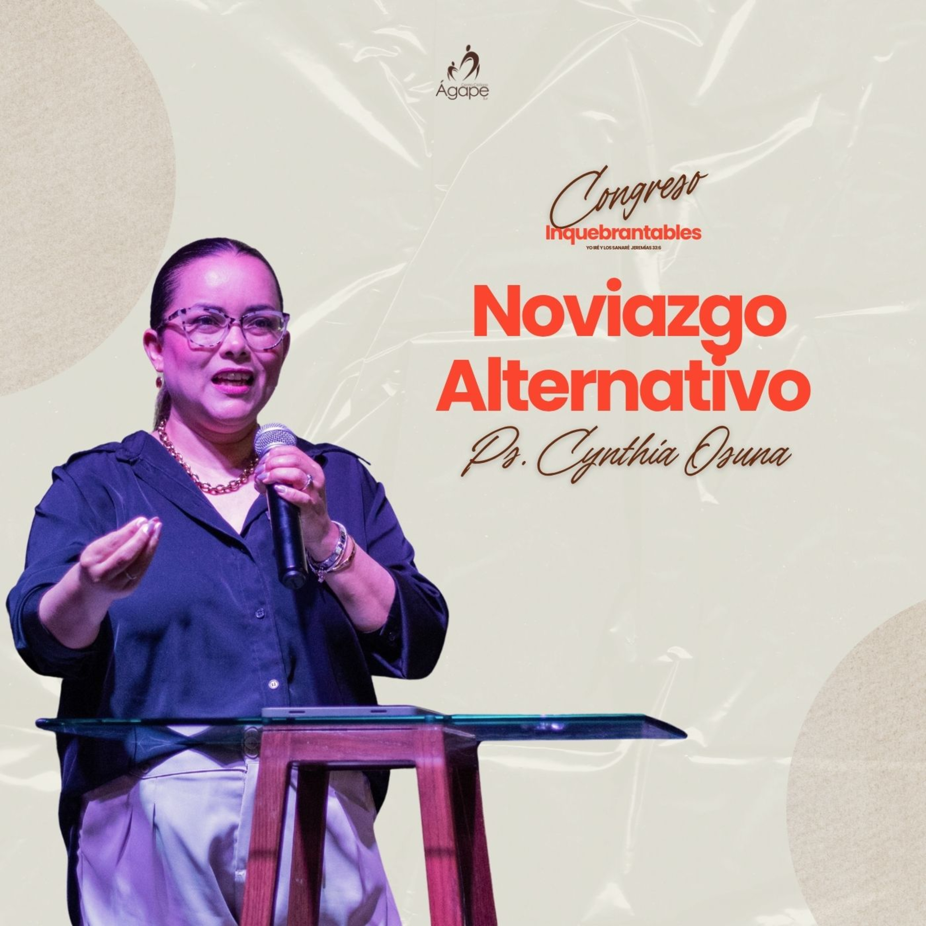Noviazgo Alternativo | Ps. Cynthia Osuna | Inquebrantables 2026