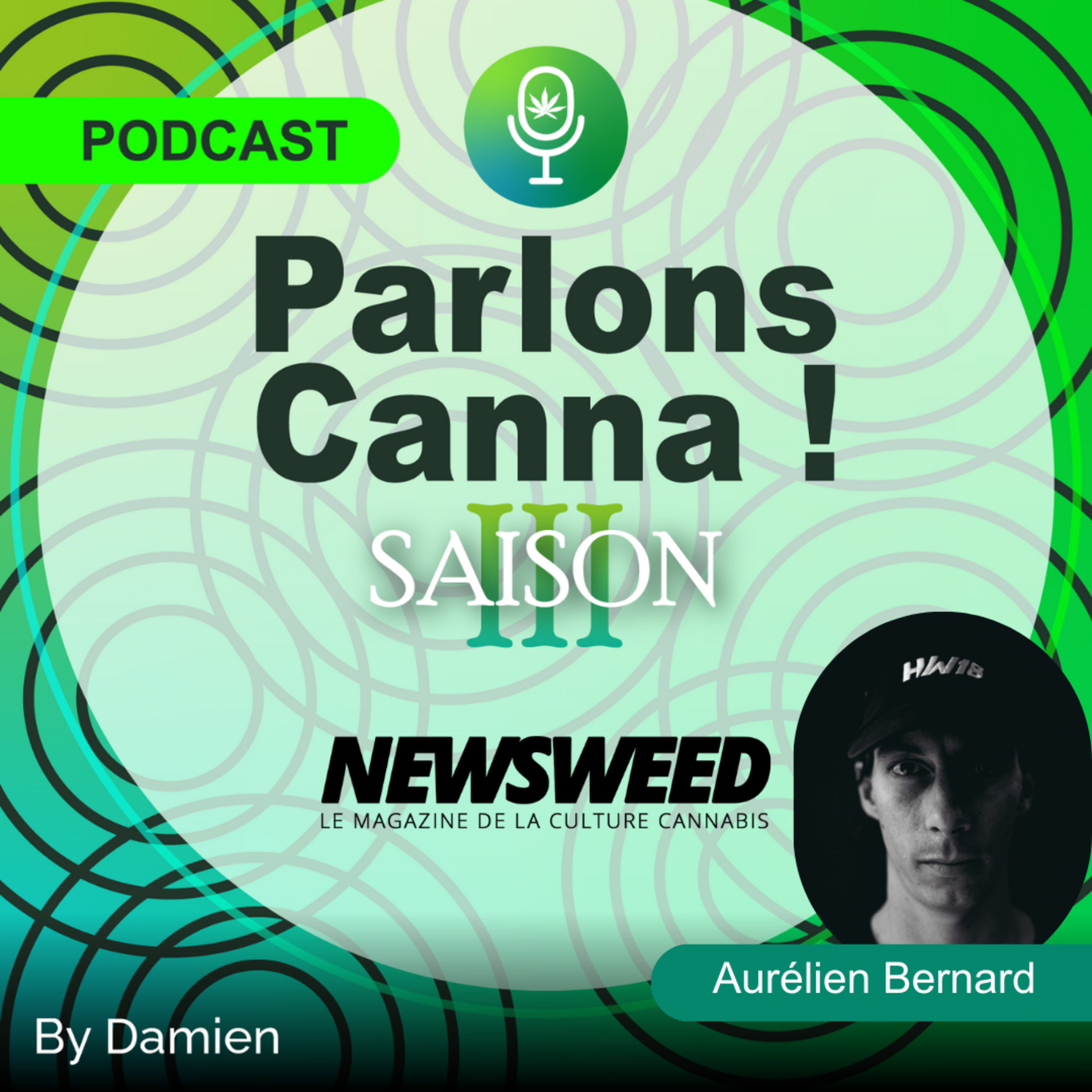 [#TEASER] Cannabis : Les dernières infos avec Newsweed ! - Aurélien Bernard - Fondateur Newsweed