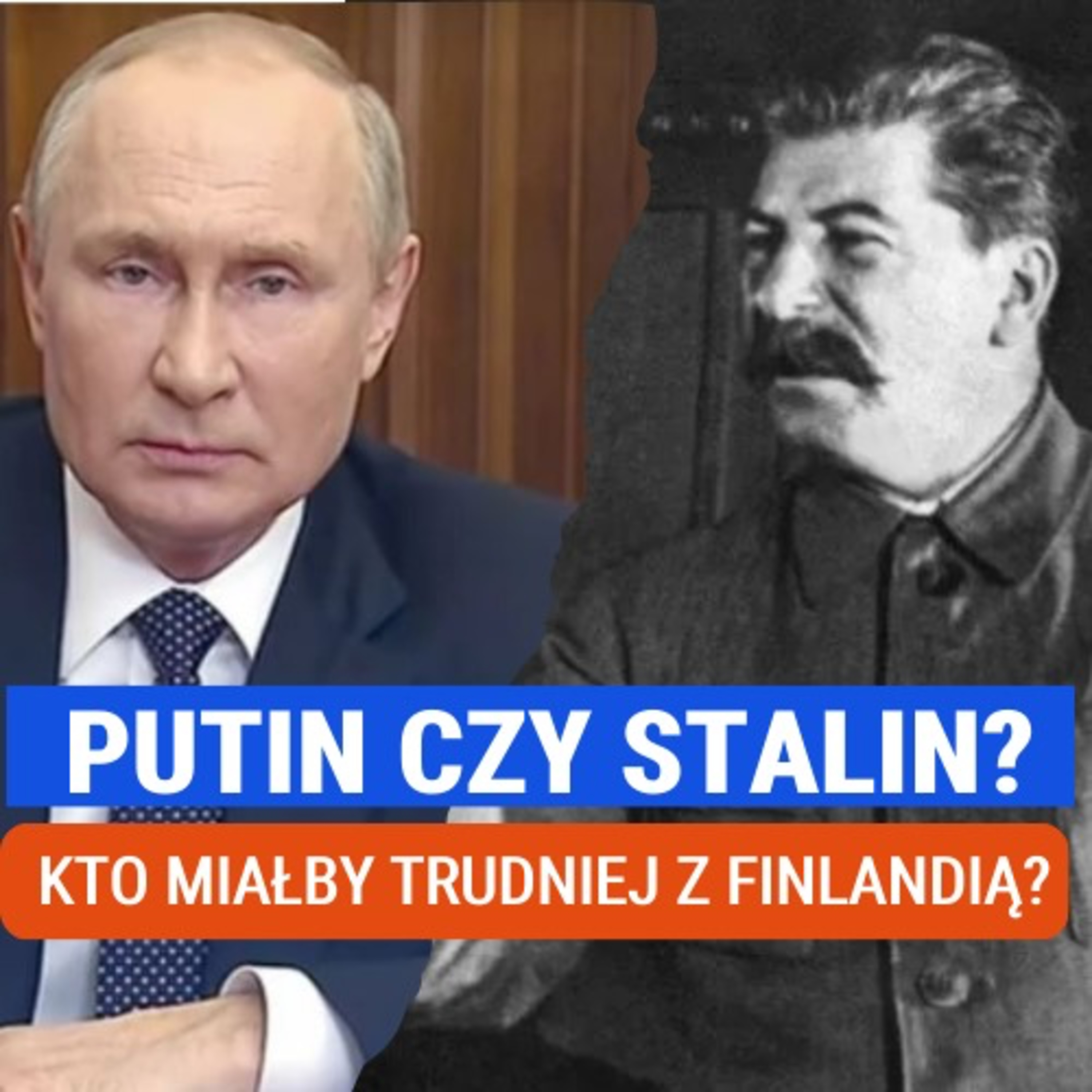 Putin czy Stalin - kto miałby trudniej z Finlandią? Wojna zimowa. Norbert Bączyk