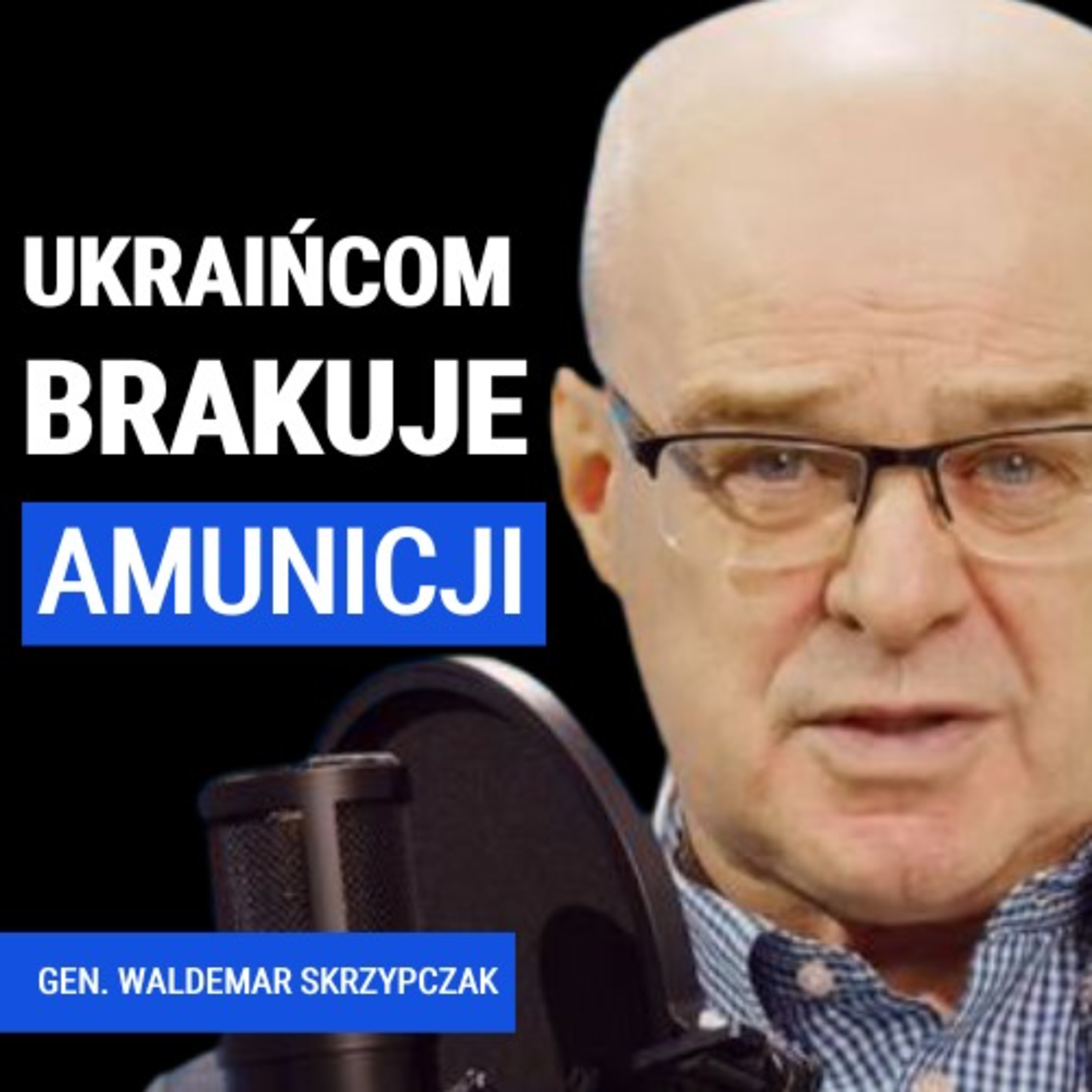 Generał Waldemar Skrzypczak: Ukraińcom brakuje amunicji. Rosjanie chcą wyrzucić Ukraińców za rzekę Oskoł