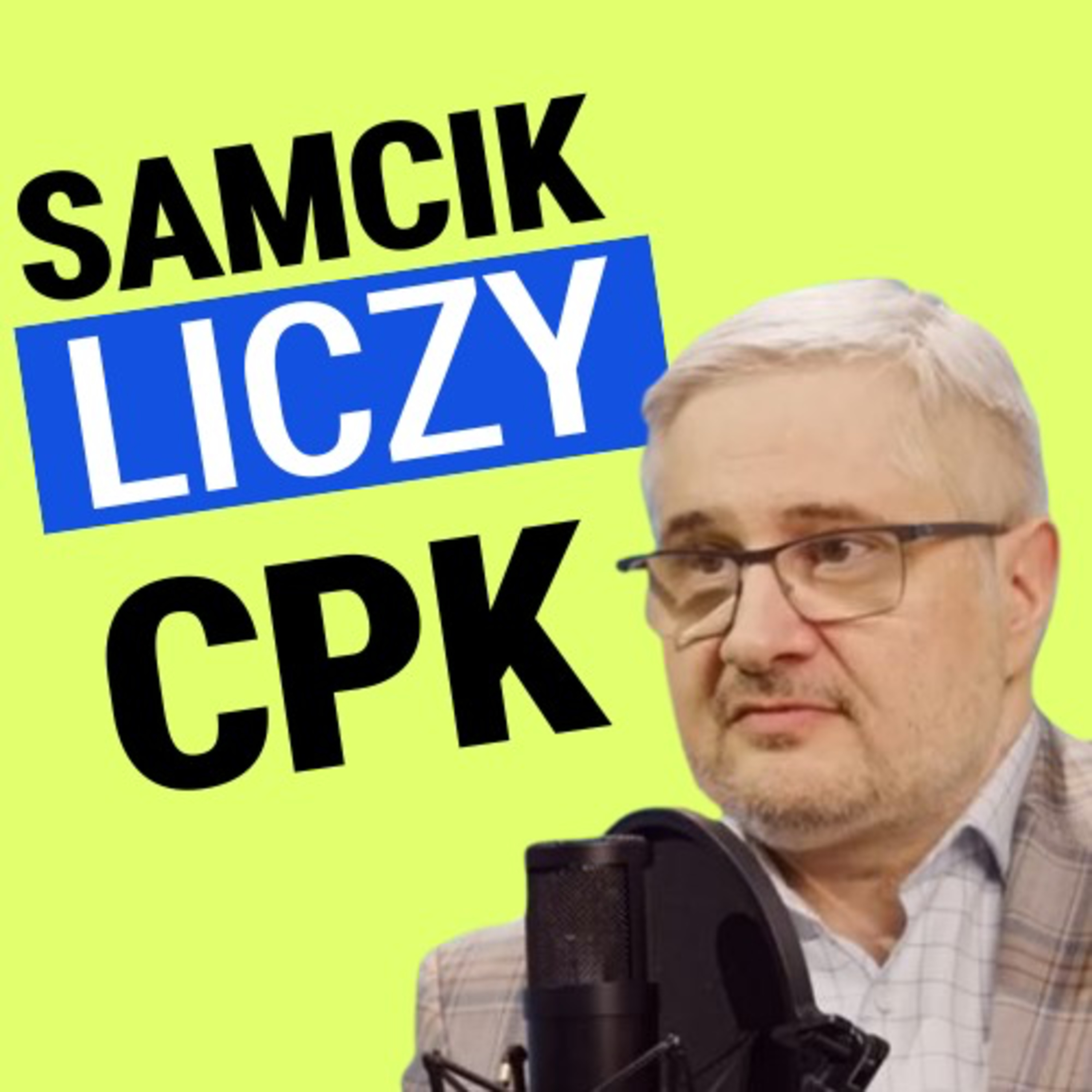 Czy Centralny Port Komunikacyjny opłaca się Polsce? Chłodne wyliczenia i prognozy Macieja Samcika