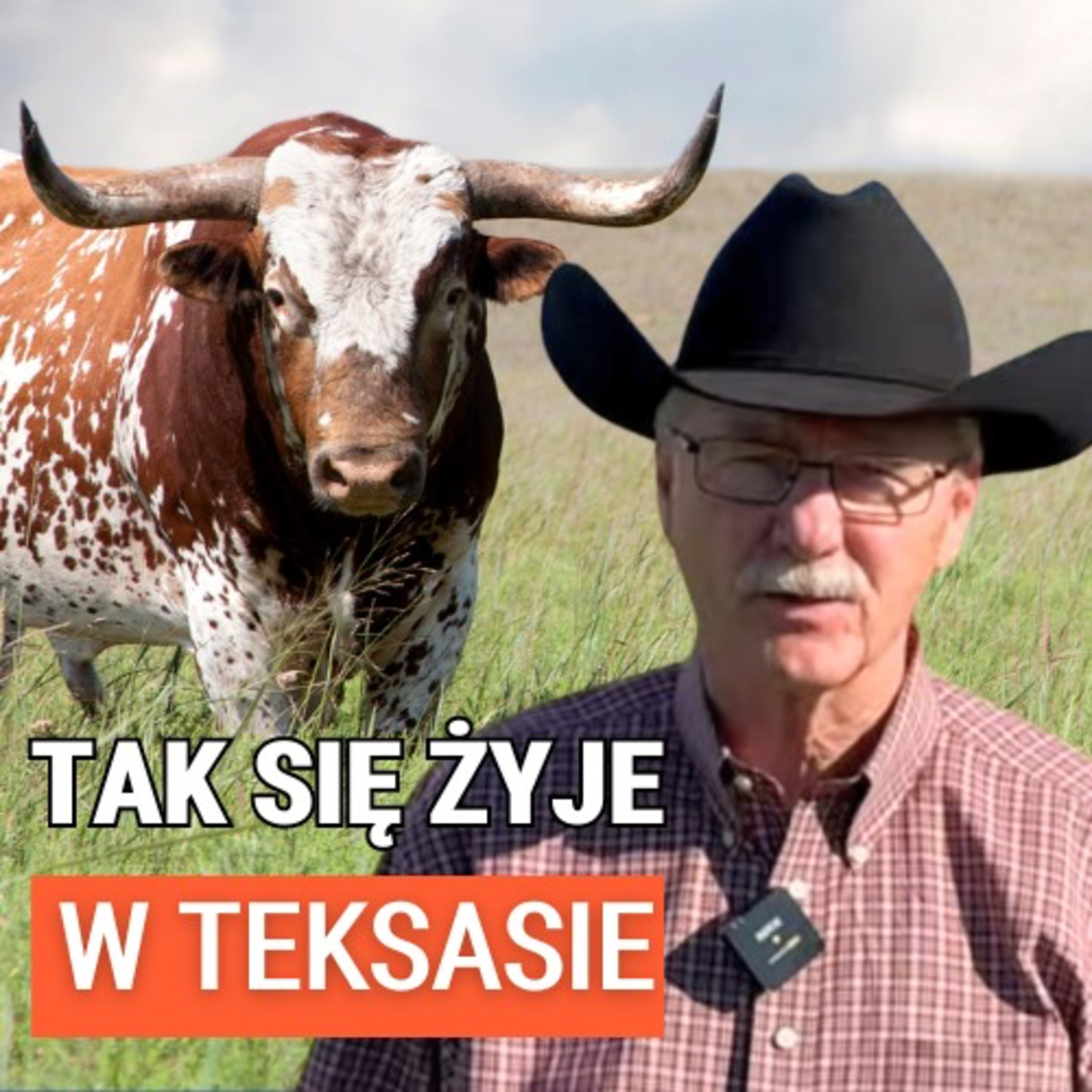 Czym różni się Teksas od Kalifornii? Piąta generacja Polaków w Teksasie. Prof. Jim Mazurkiewicz