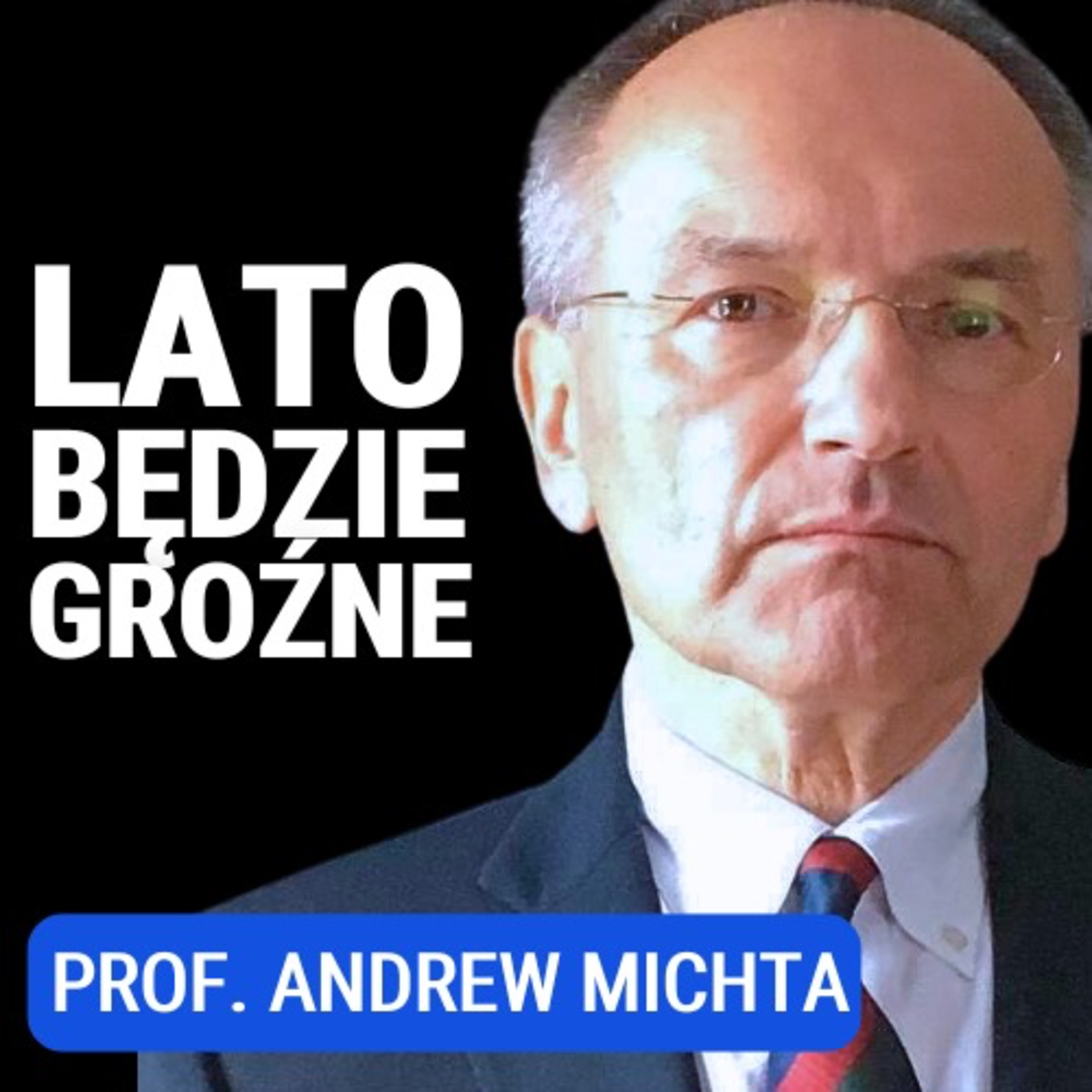 Prof. Andrew Michta: Era pokoju dobiegła końca. Czy Europa zastąpi USA w pomocy dla Ukrainy?