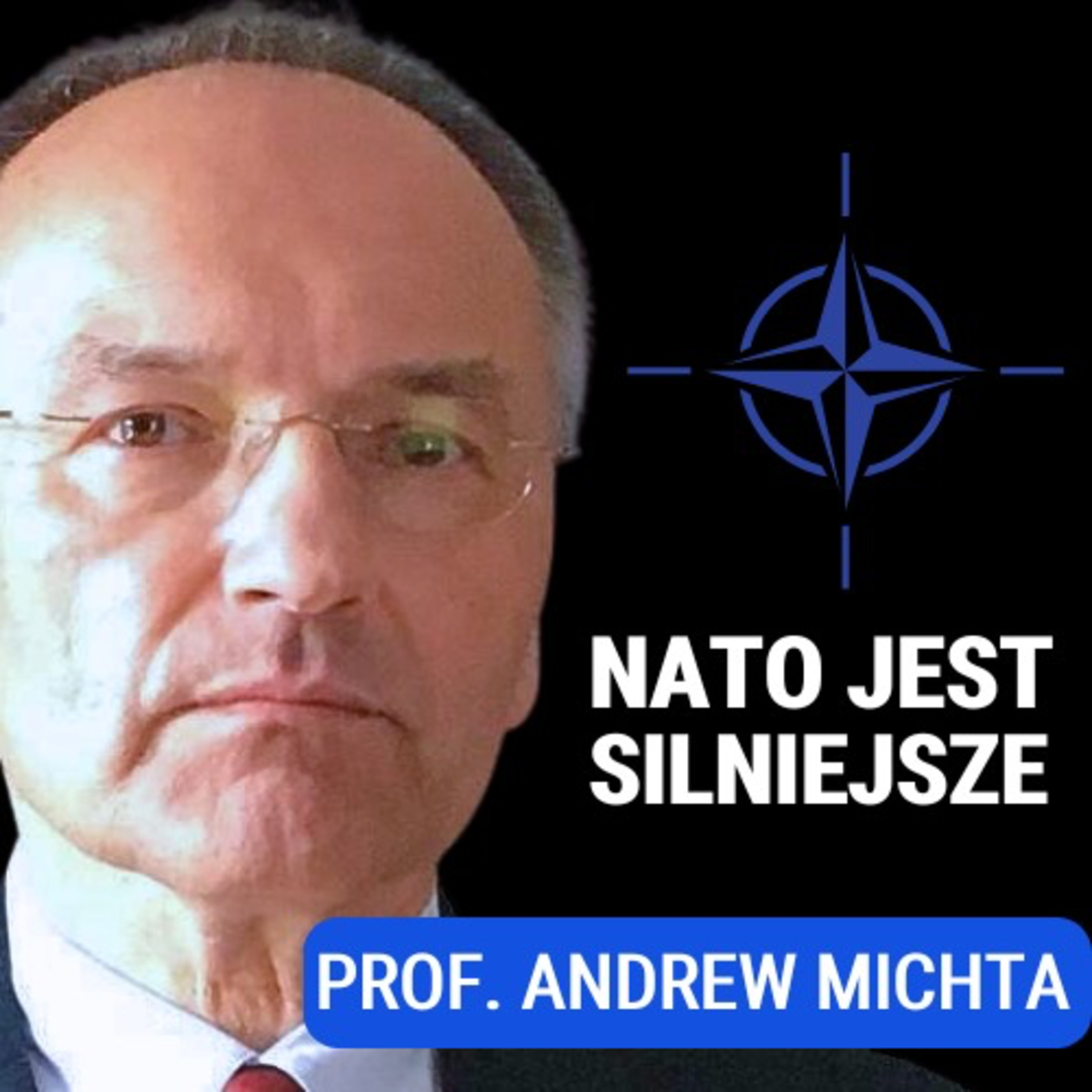 Prof. Andrew Michta: Sojusz idzie w dobrym kierunku, ale wolno. O szczycie NATO w Waszyngtonie